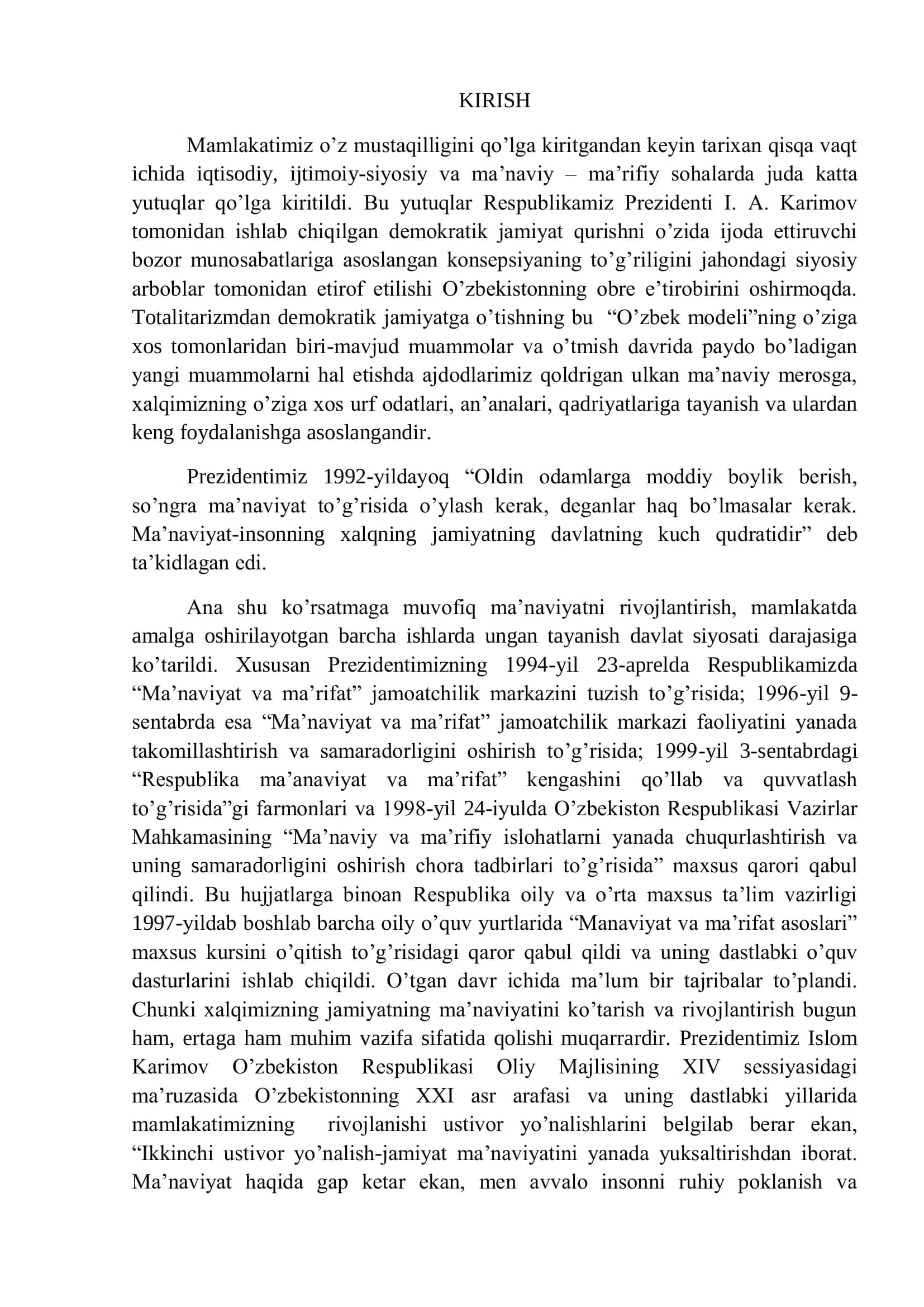 Jamiyatni demokratik rivojlanishida markaziy ahamiyati bo'yicha