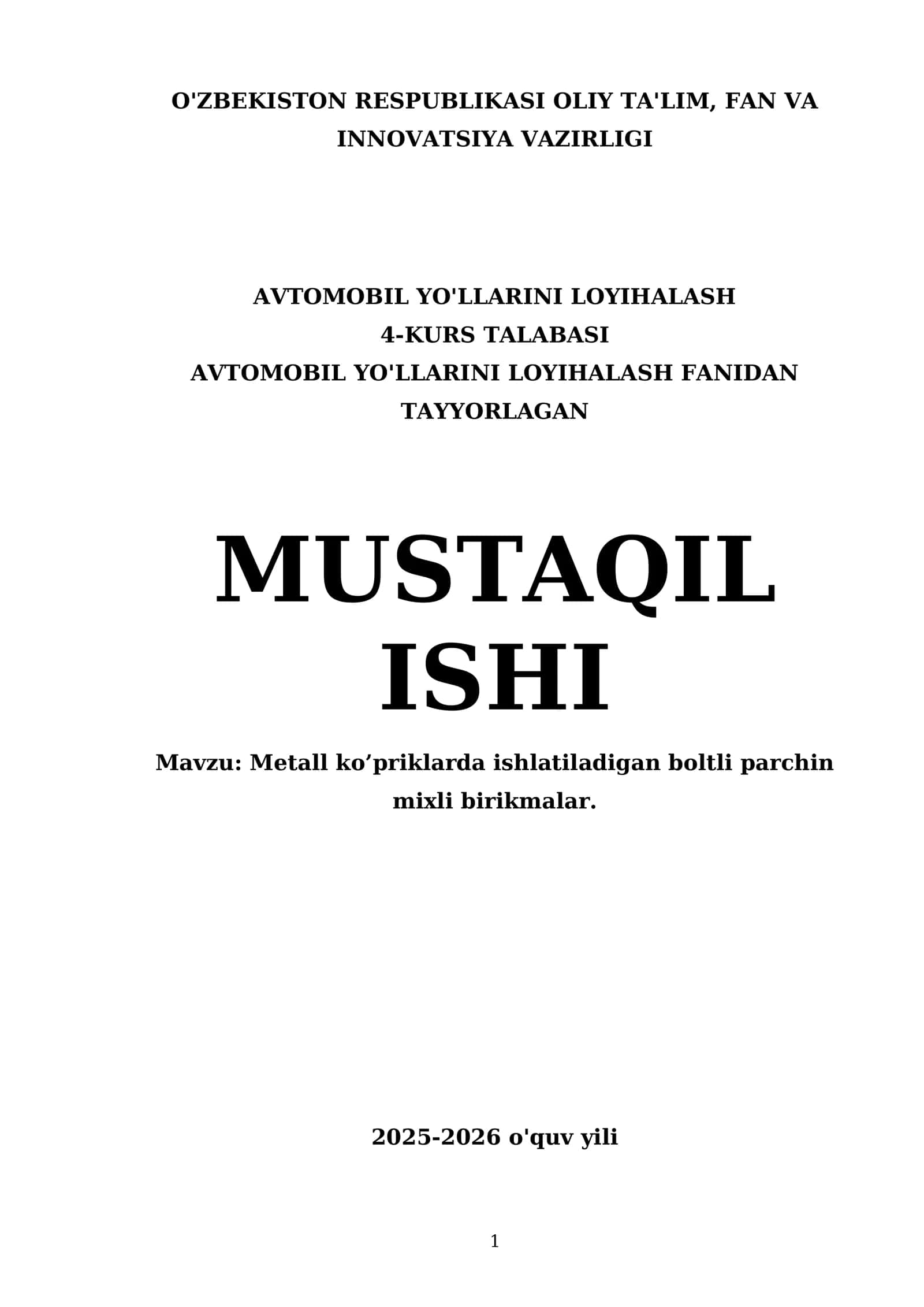 Metall ko’priklarda ishlatiladigan boltli parchin mixli birikmalar