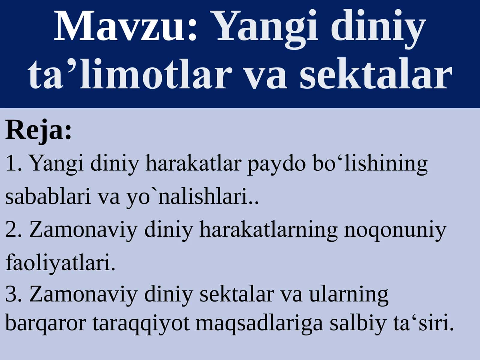 Yangi diniy ta’limotlar va sektalar