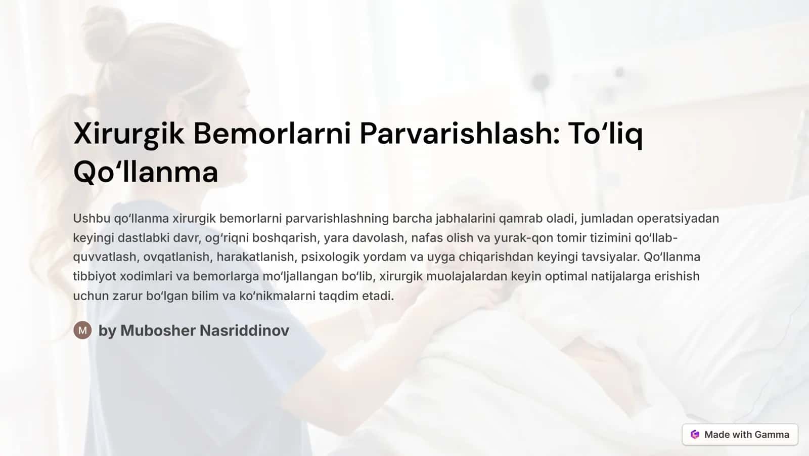 Xirurgik Bemorlarni Parvarishlash: To8liq