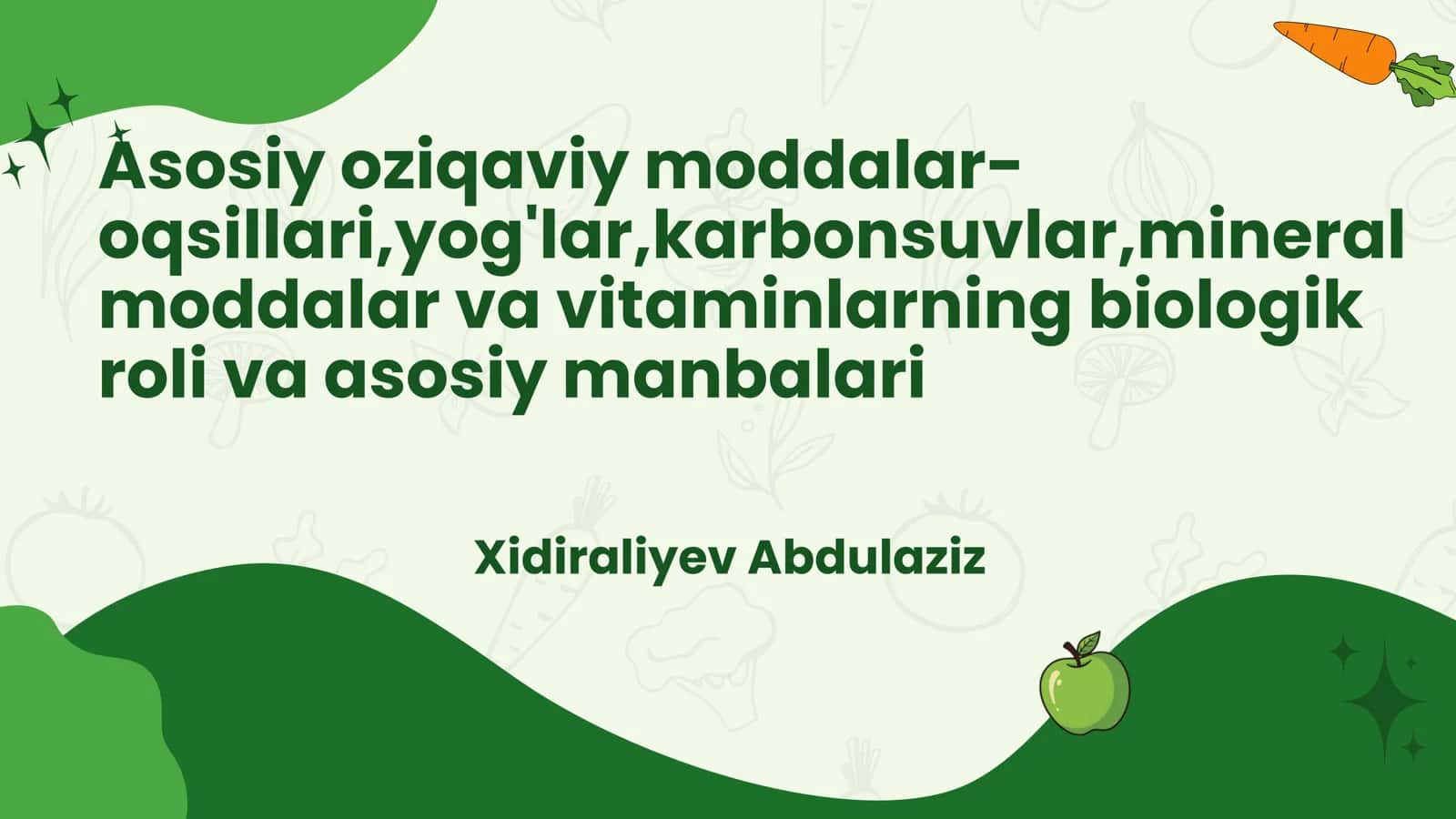 Asosiy oziqaviy moddalar-oqsillari,yog'lar,karbonsuvlar,mineral moddalar va vitaminlarning biologik roli va asosiy manbalari