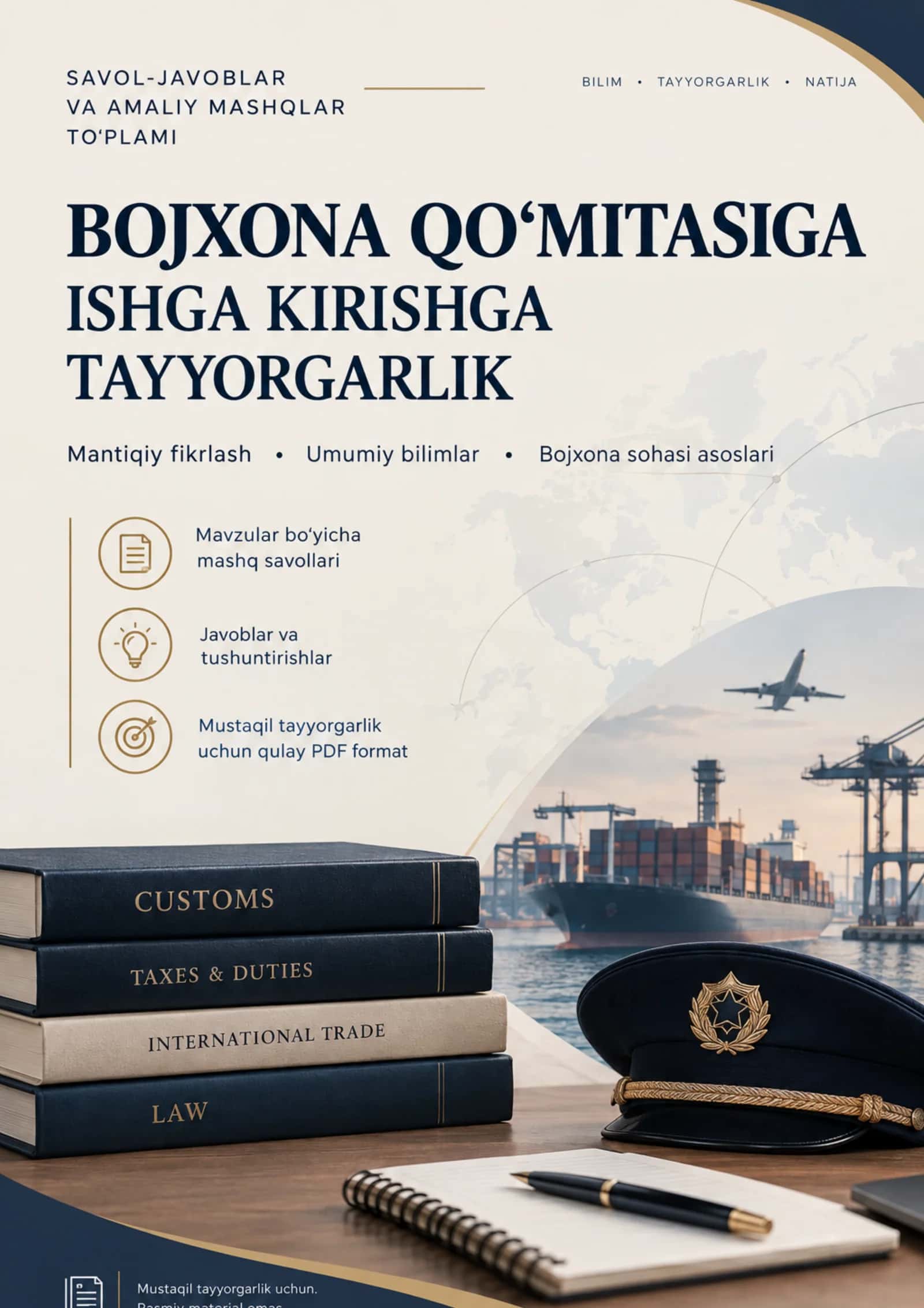 Bojxona qo‘mitasiga ishga kirishga tayyorgarlik - 60 ta savol-javob va testlar
