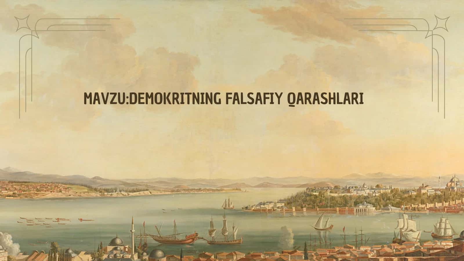 DEMOKRITNING FALSAFIY QARASHLARI