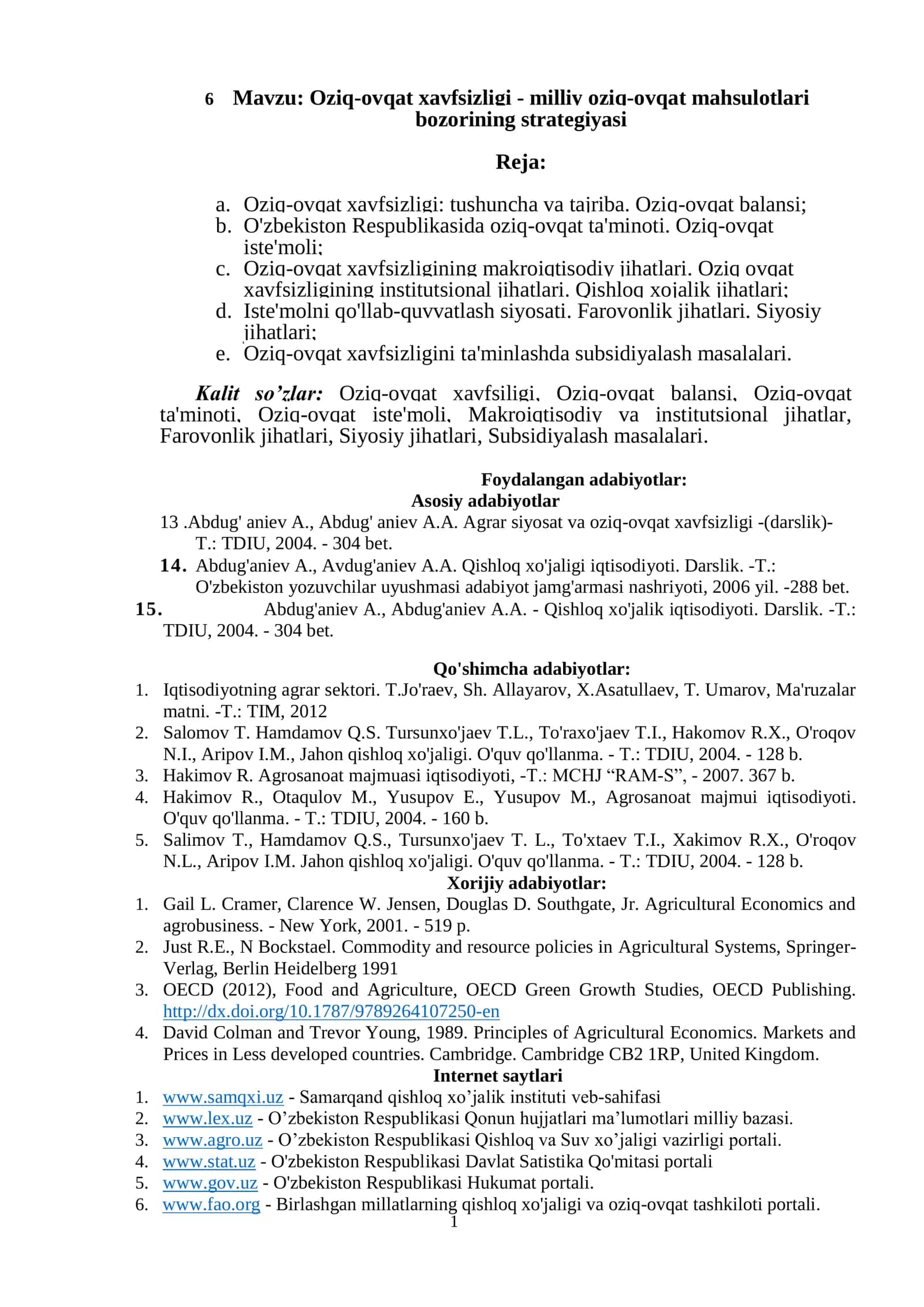 Oziq-ovqat xavfsizligi - milliy oziq-ovqat mahsulotlari bozorining strategiyasi. referat