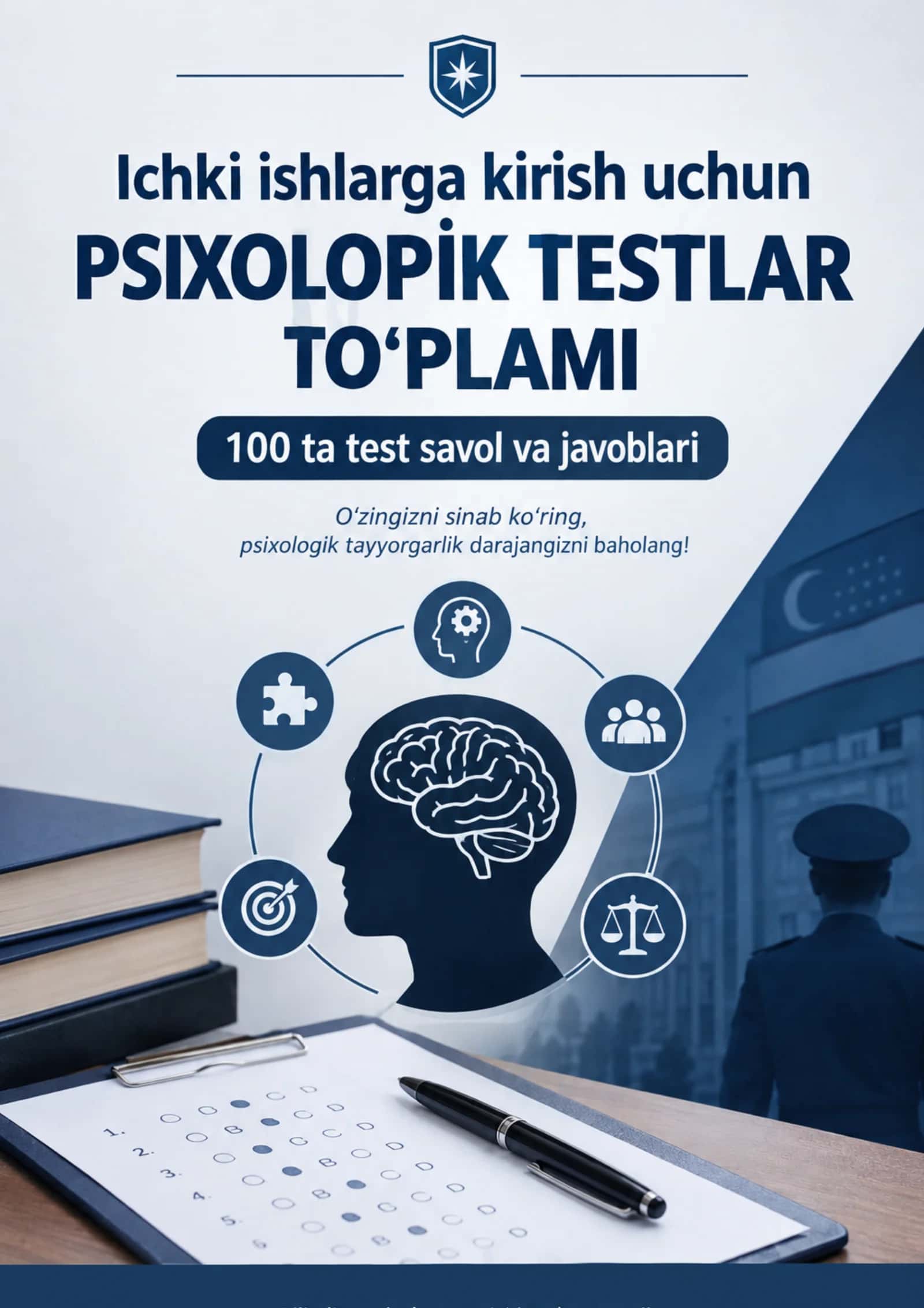 Ichki Ishlarga Kirish Uchun Psixologik Testlar To‘plami
