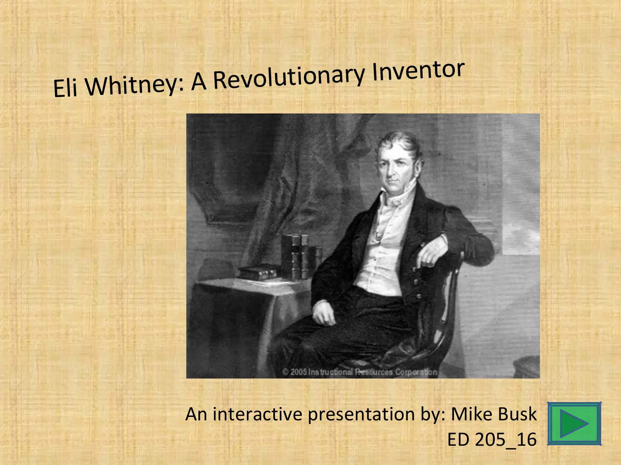 Eli Whitney: A Revolutionary Inventor