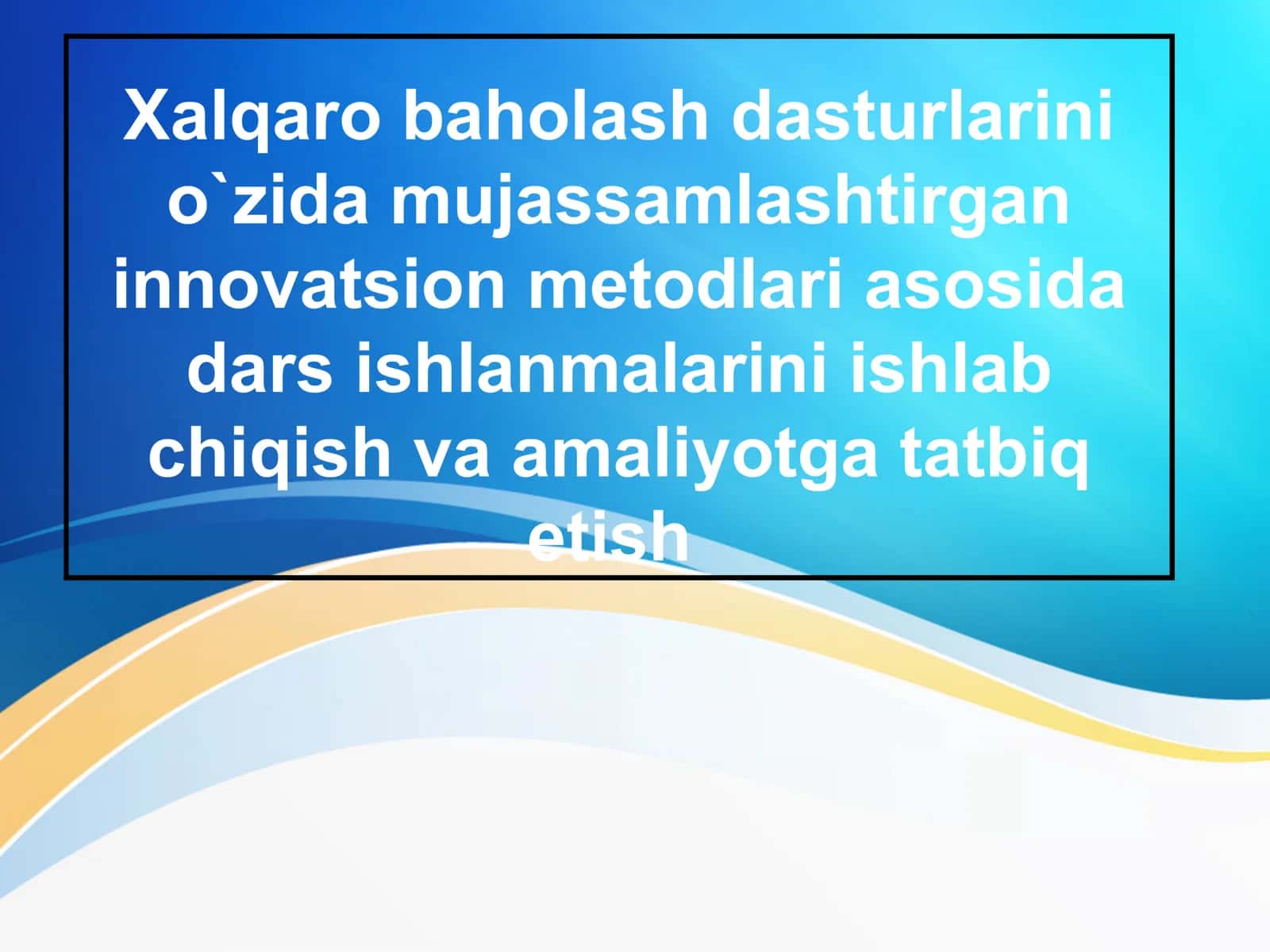 Xalqaro baholash dasturlari