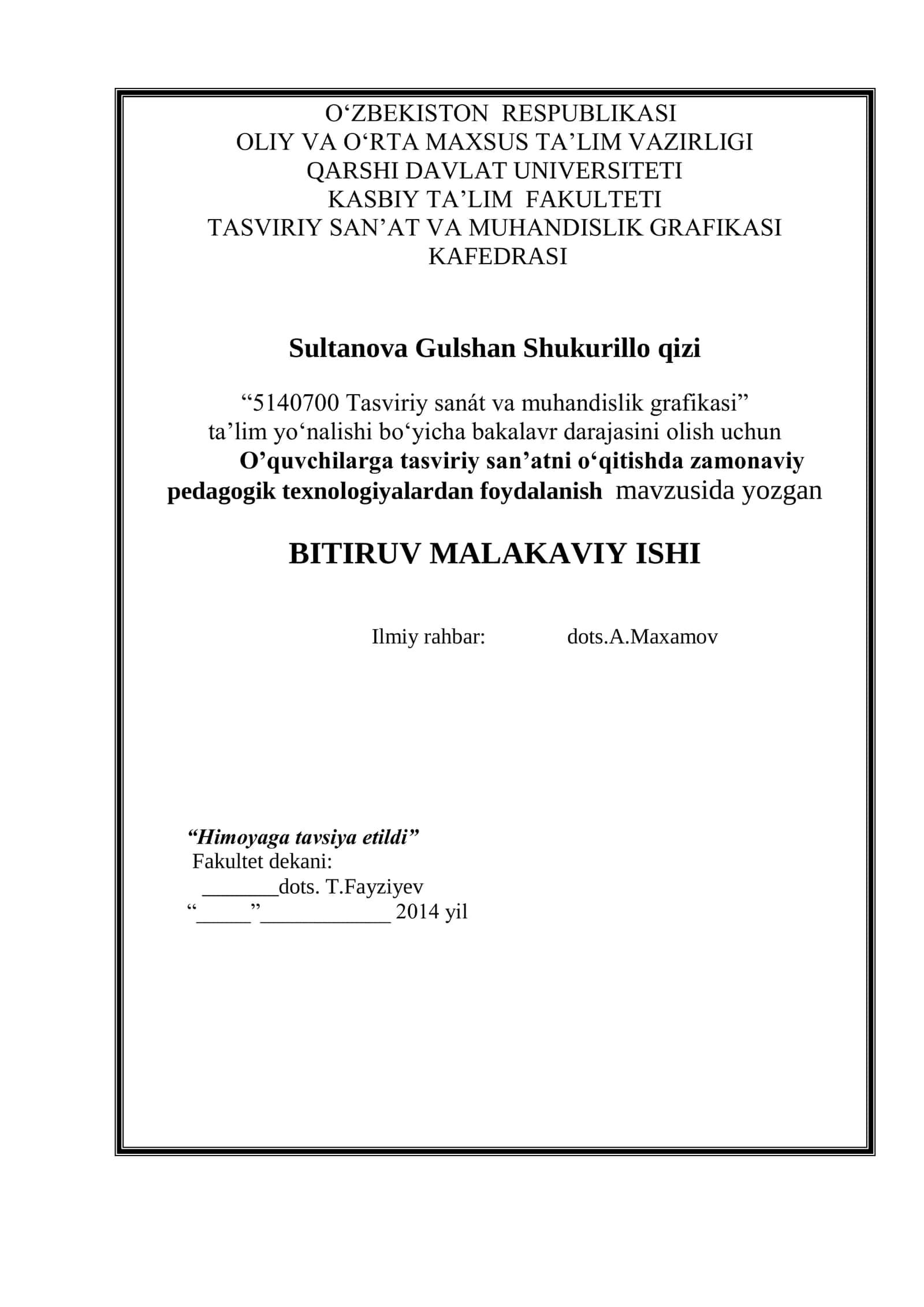 Oquvchilarga tasviriy sanatni oqitishda zamonaviy pedagogik texnologiyalardan foydalanish mavzusida yozgan BITIRUV MALAKAVIY ISHI