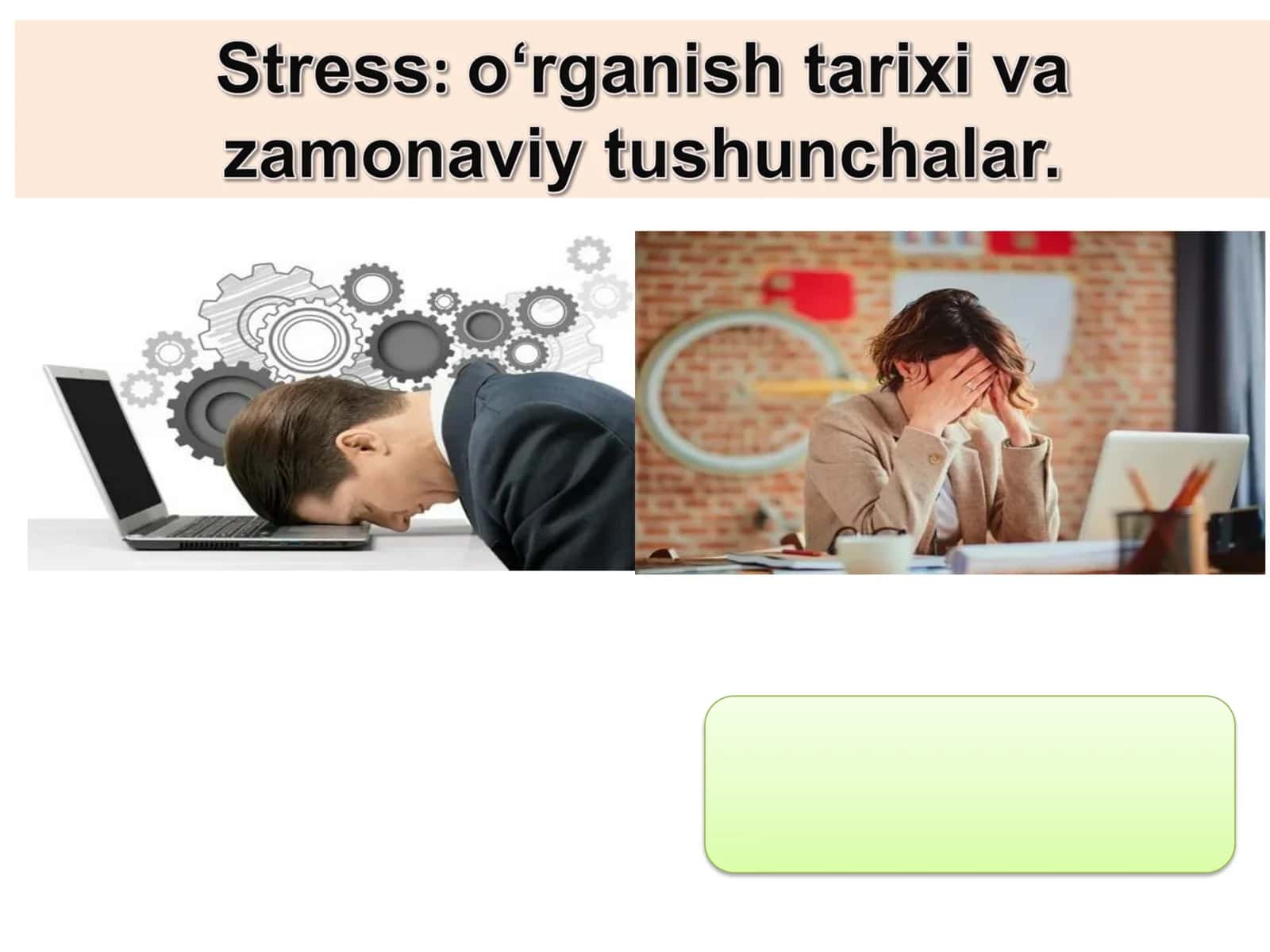 Stress o'rganish tarixi va zamonaviy tushunchalar