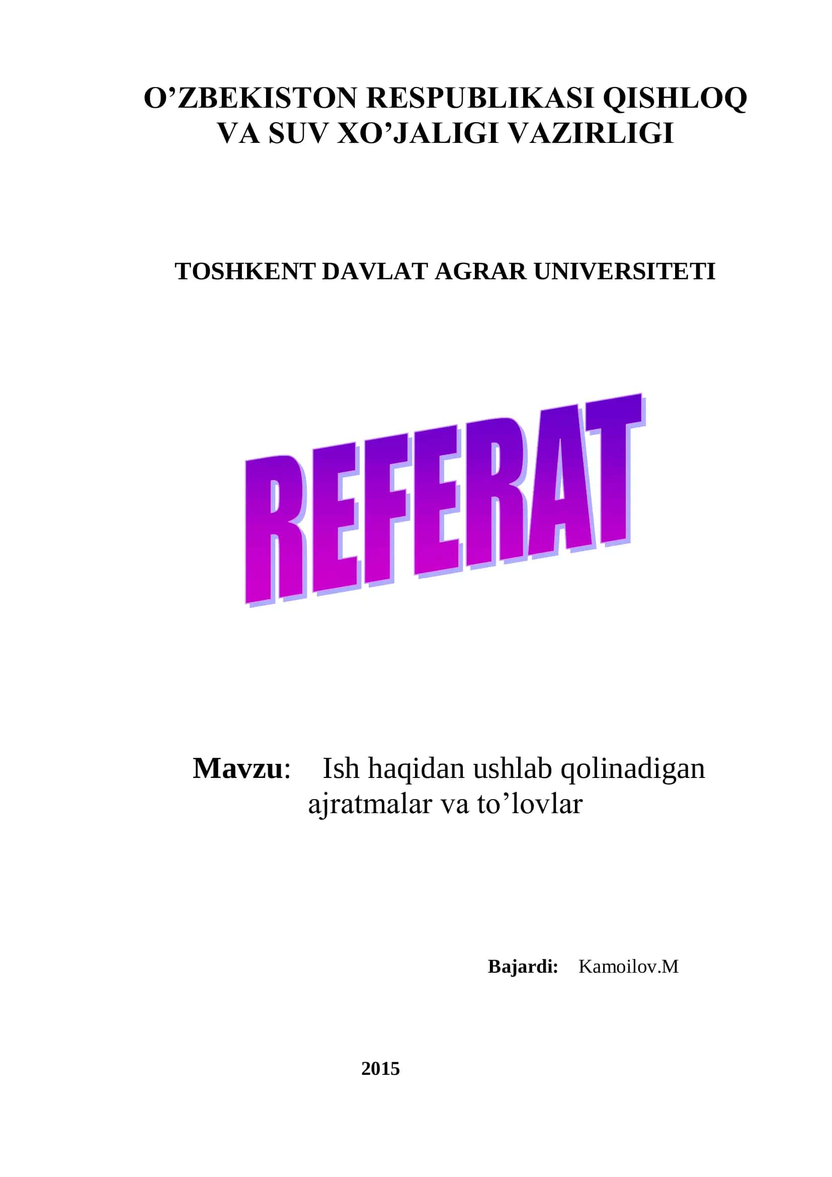 Ish haqidan ushlab qolinadigan ajratmalar va to’lovlar