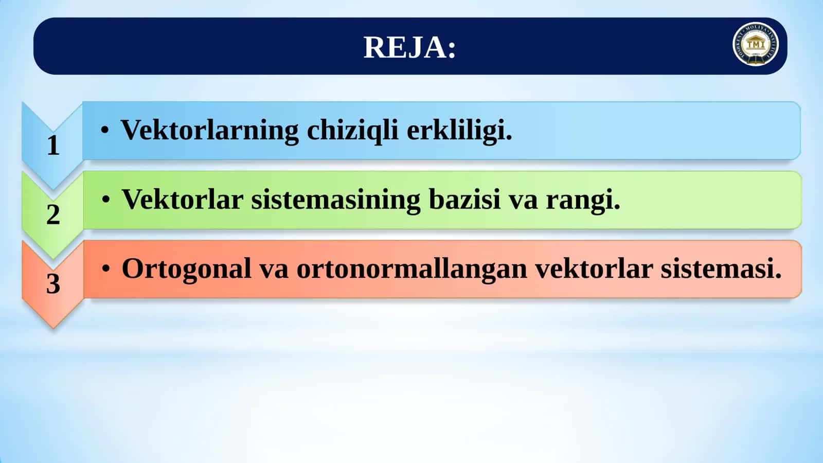 Vektorlarning chiziqli erkliligi