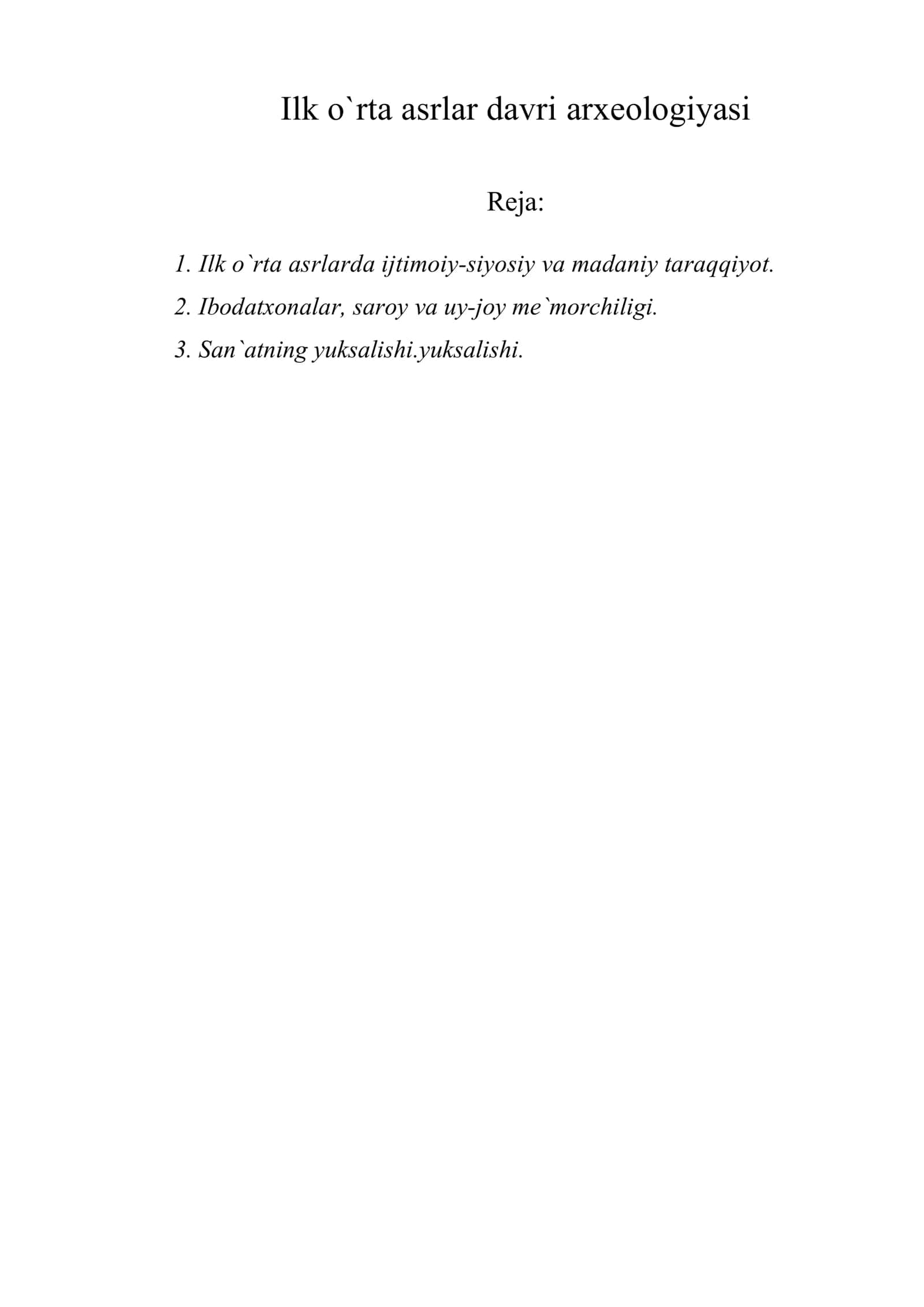 Ilk o`rta asrlar davri arxeologiyasi