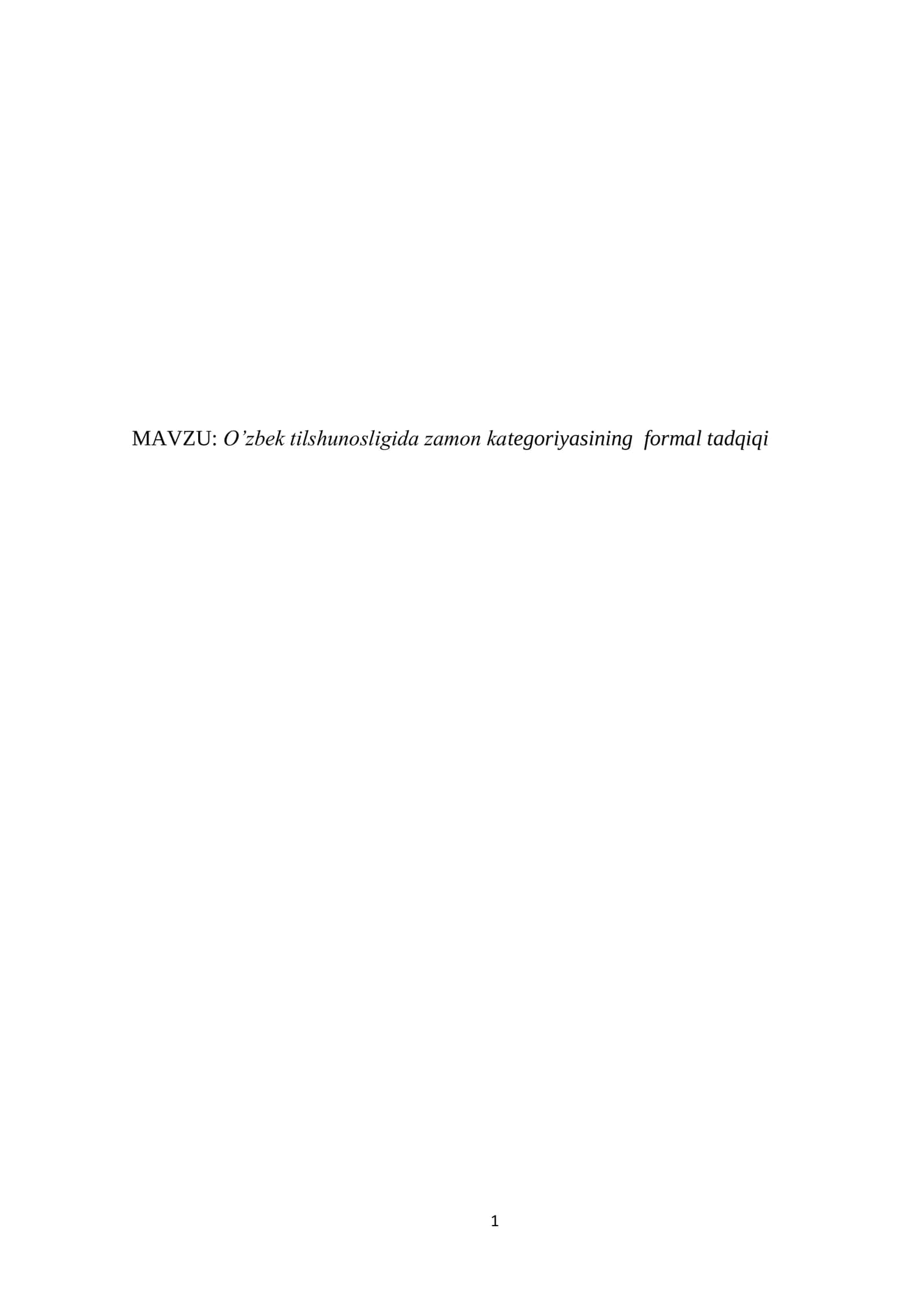 O’zbek tilshunosligida zamon kategoriyasining formal tadqiqi