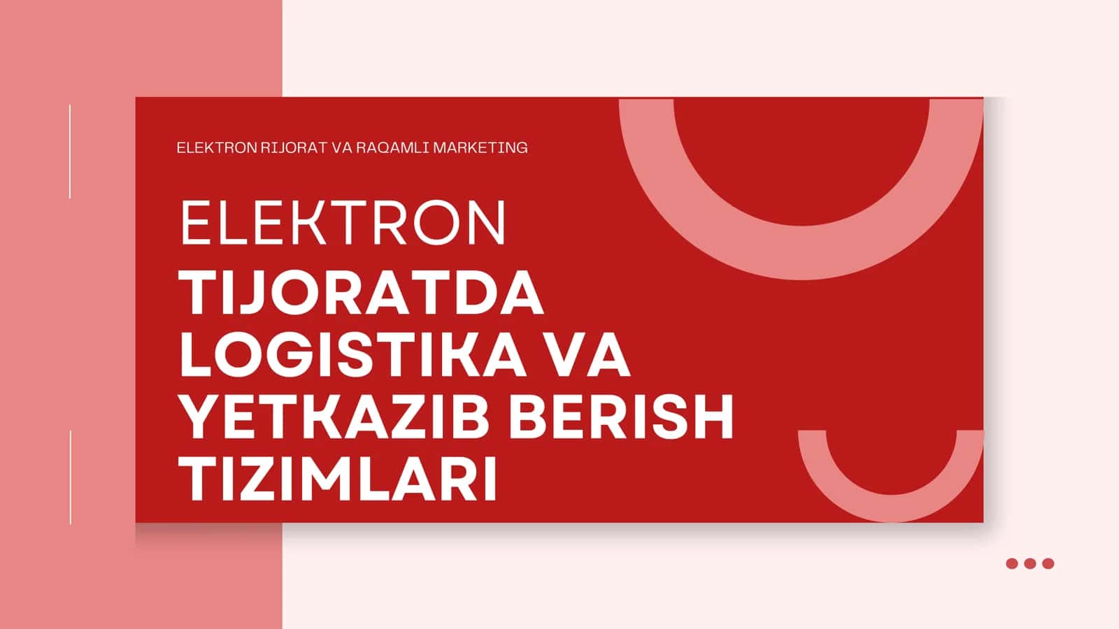 Elektron tijoratda logistika va yetkazib berish tizimlari