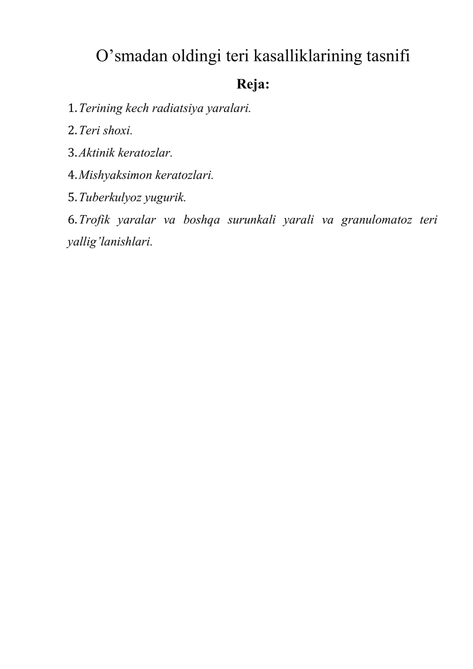 O’smadan oldingi teri kasalliklarining tasnifi