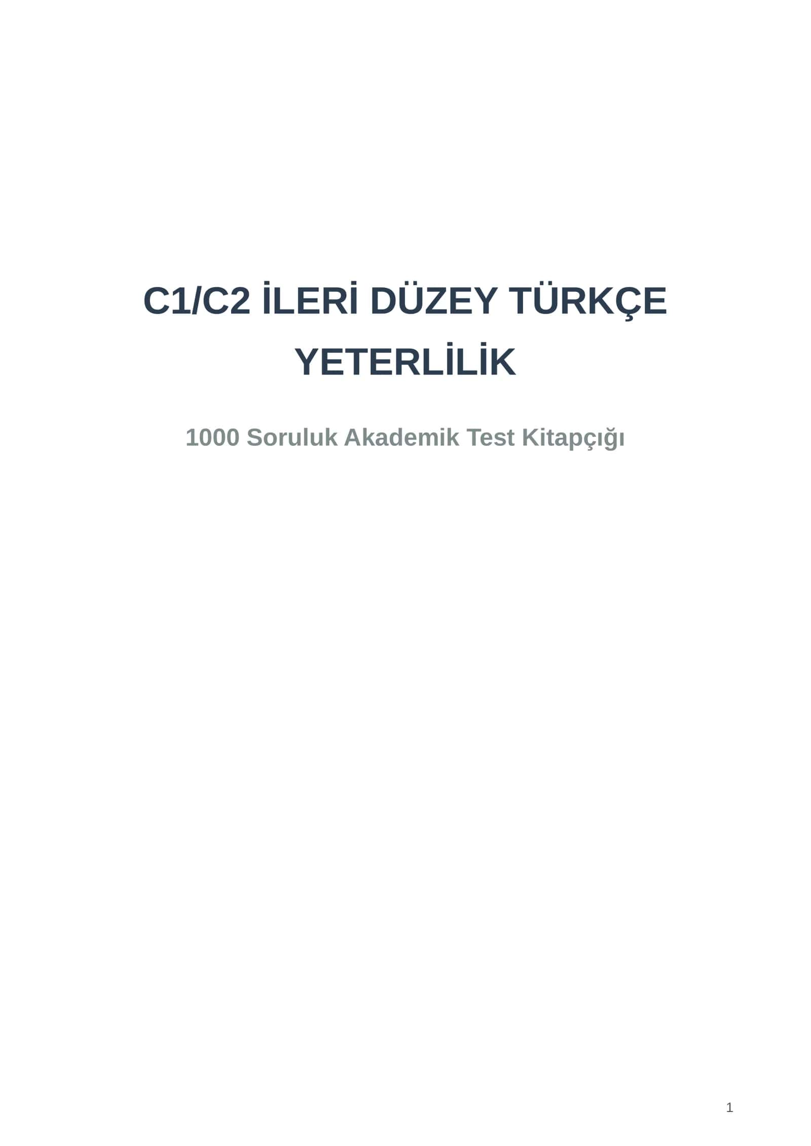C1/C2 İLERİ DÜZEY TÜRKÇE