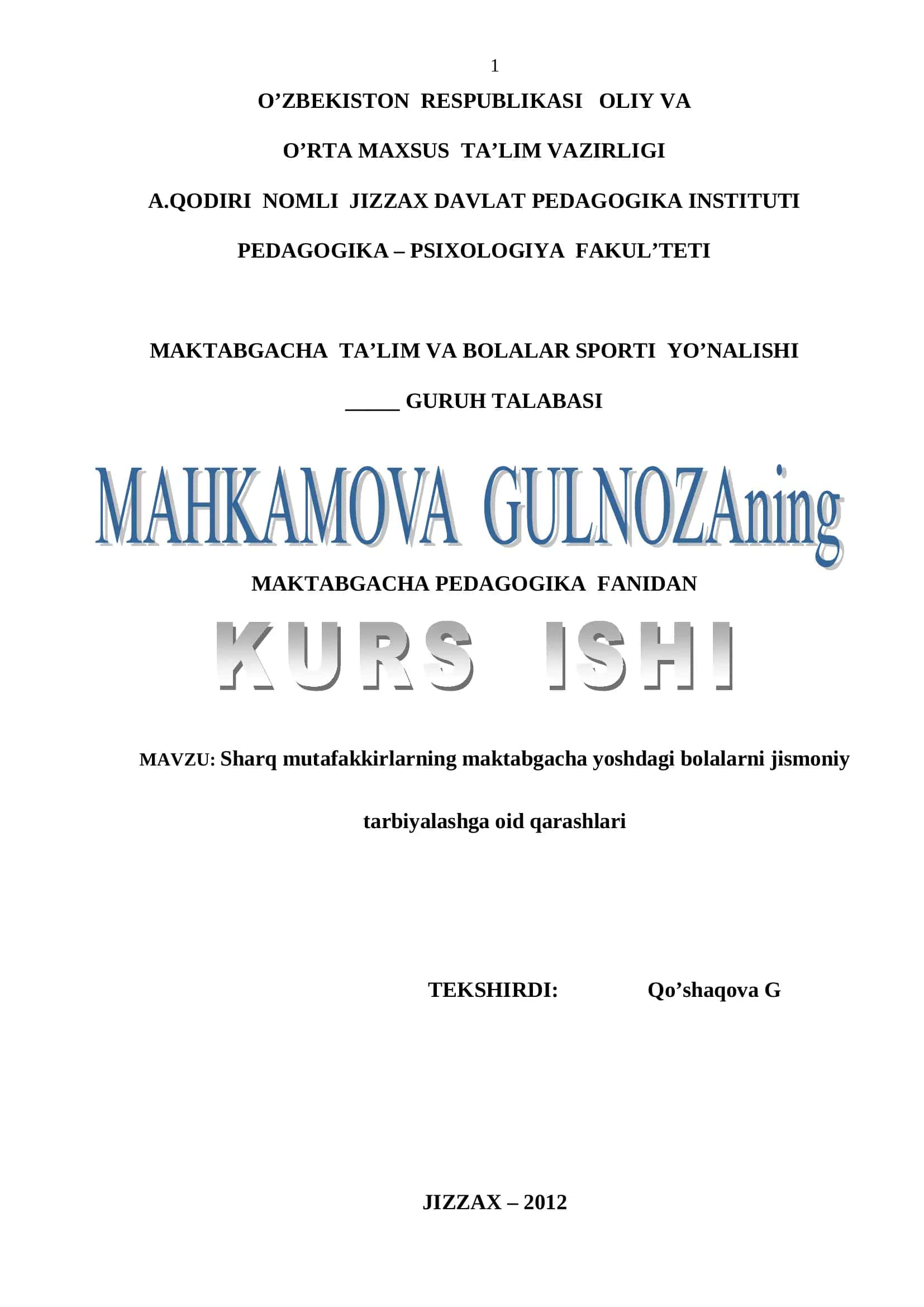 Sharq mutafakkirlarning maktabgacha yoshdagi bolalarni jismoniy tarbiyalashga oid qarashlari
