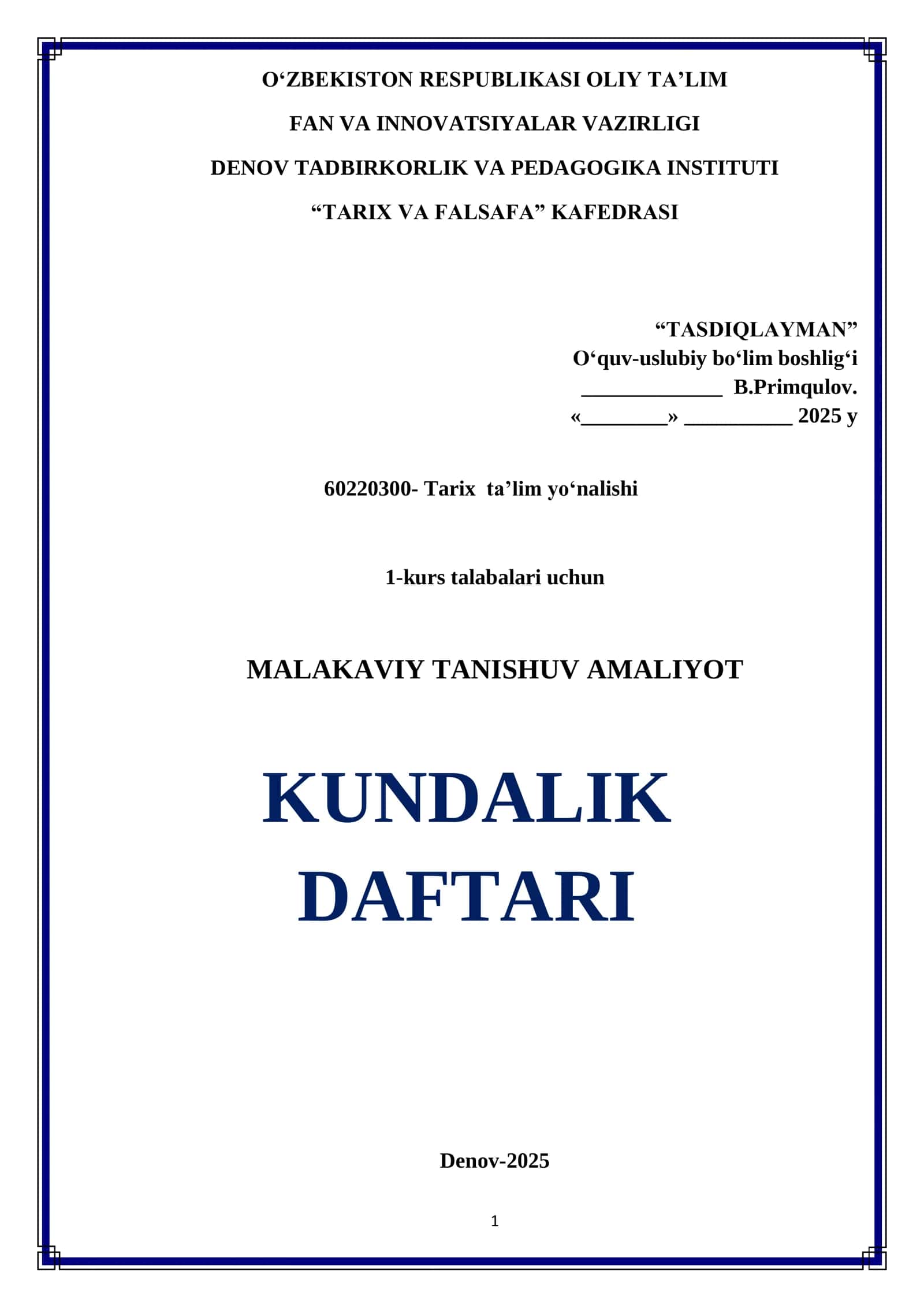MALAKAVIY TANISHUV AMALIYOT KUNDALIK DAFTARI