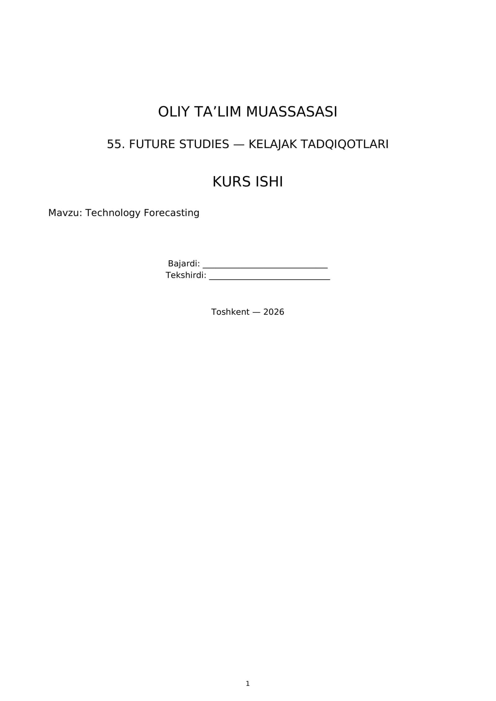 FUTURE STUDIES — KELAJAK TADQIQOTLARI