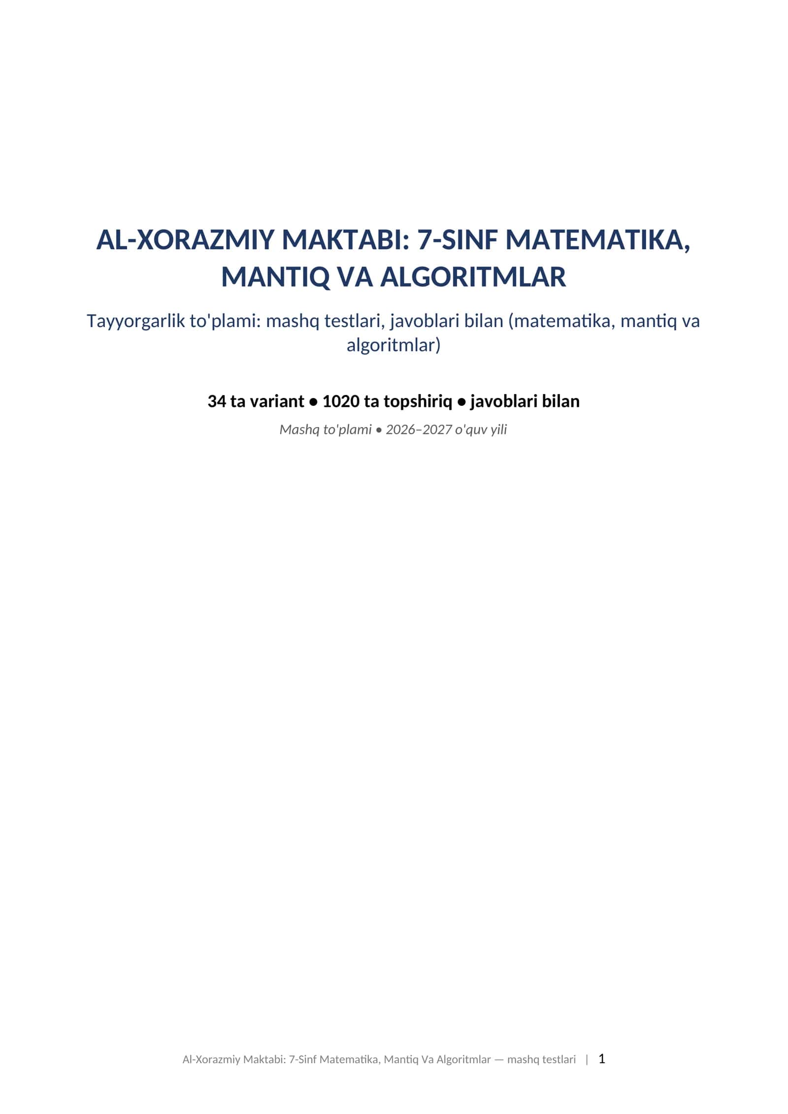 Al-Xorazmiy maktabi test namunalari 7-sinf matematika mantiq informatika javoblari bilan 2026-2027 mashq testlari