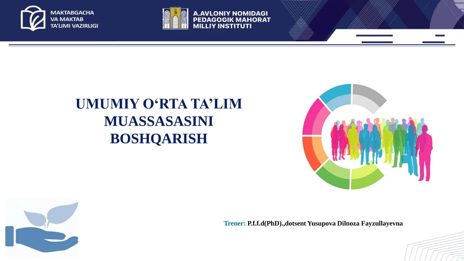 Menejerlik o'uv kursi tinglovchilari uchun UMUMIY O‘RTA TA’LIM MUASSASASINI BOSHQARISH 2