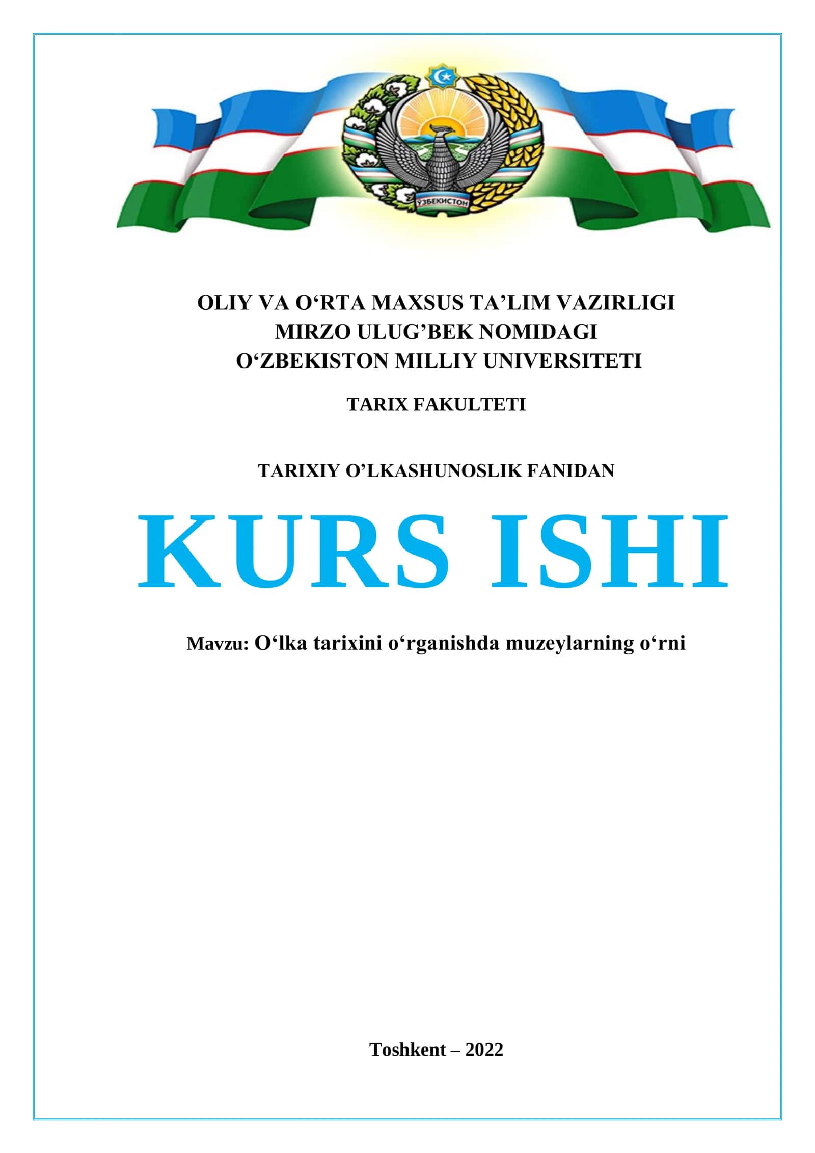 Oʻlka tarixini oʻrganishda muzeylarning oʻrni