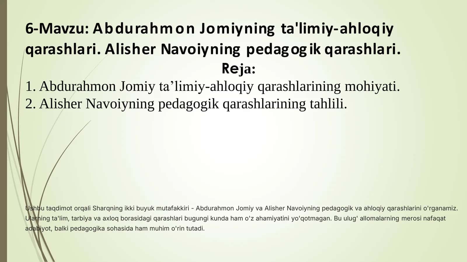 Abdurahmon Jomiyning ta'limiy-ahloqiy qarashlari