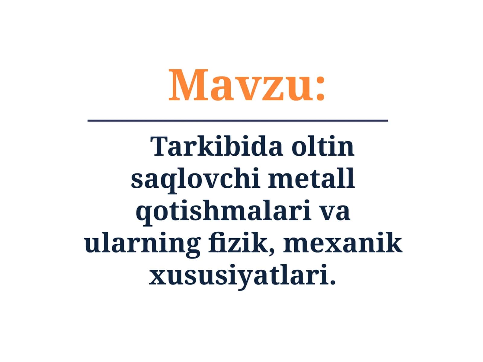 Tabiiy oltin juda yumshoq metall bo'lib, uni sof holda ortopedik stomatologiyada ishlatib bo'lmaydi