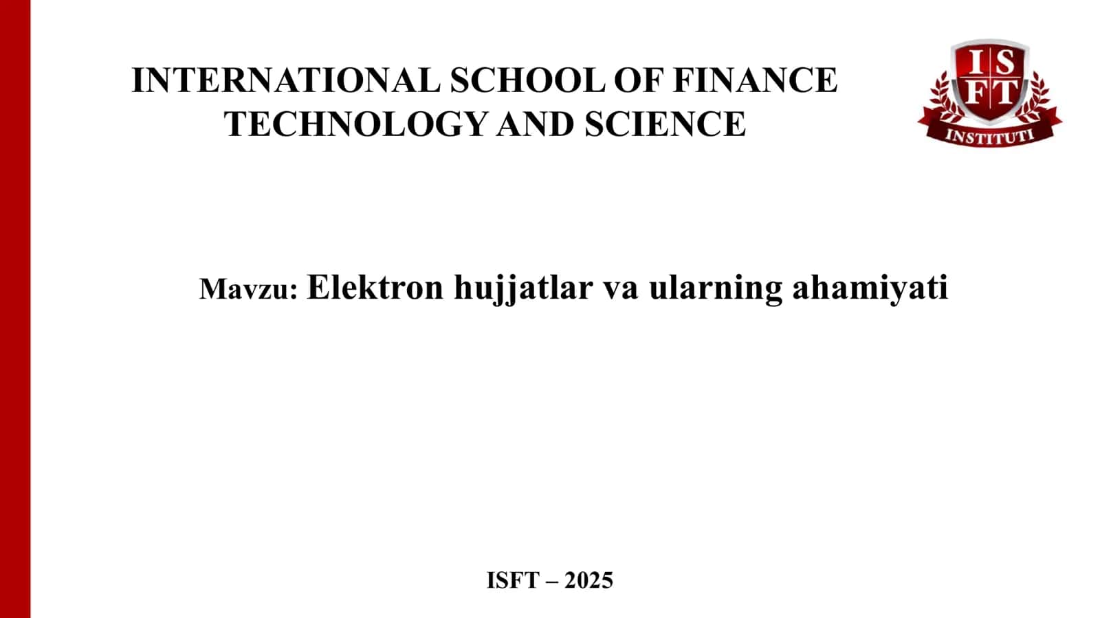 Elektron hujjatlar va ularning ahamiyati