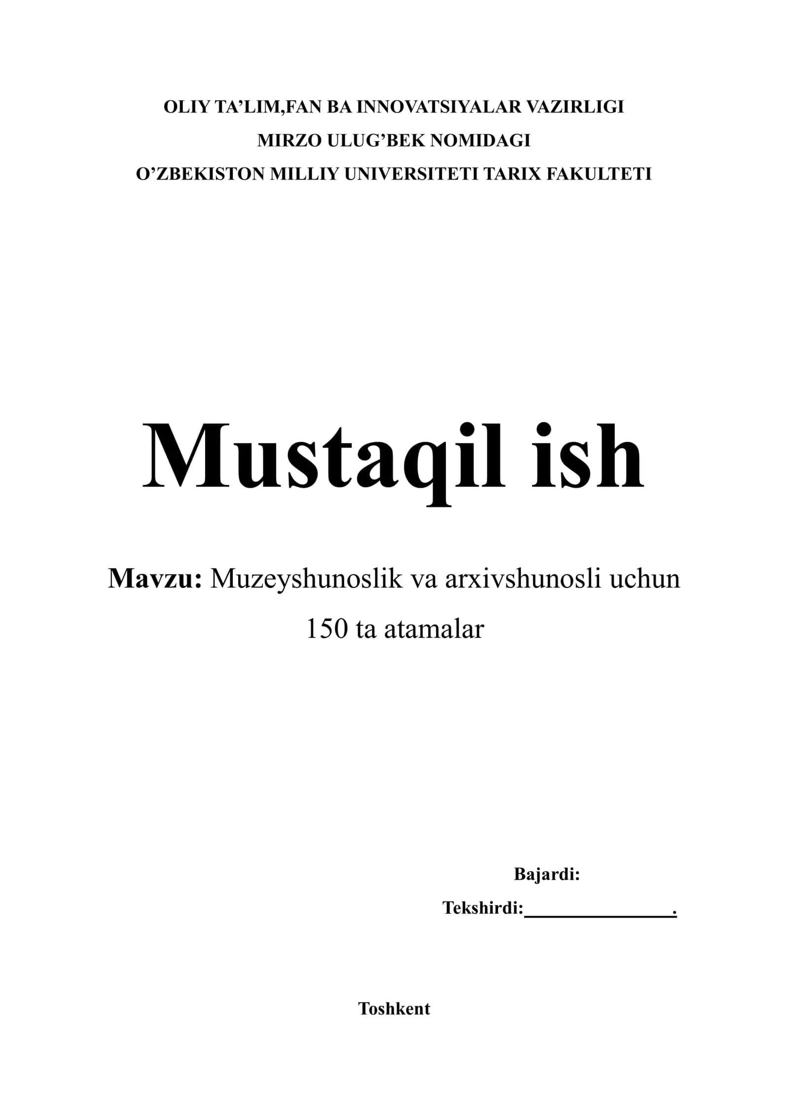 Muzeyshunoslik va arxivshunosli uchun 150 ta atamalar