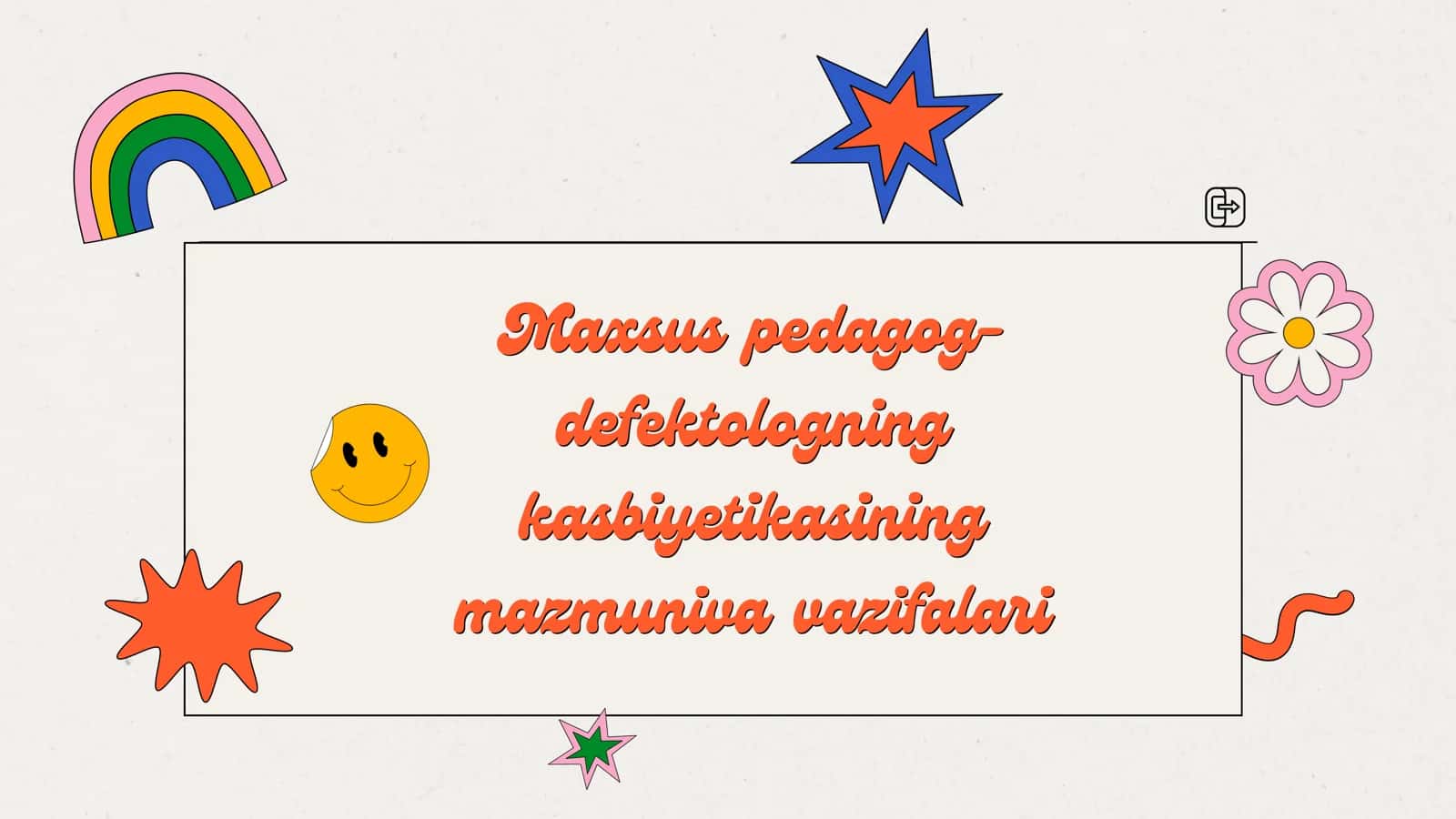 maxsus pedagog defektologning etikasi