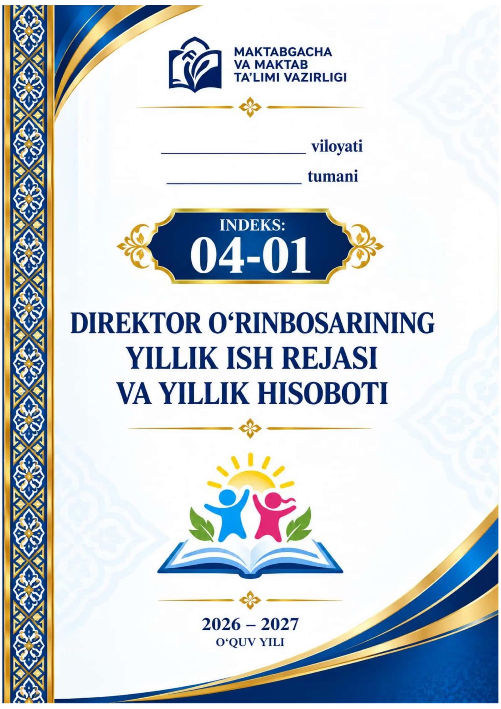 MTT DIREKTOR O'RINBOSARI YILLIK ISH REJASI VA HISOBOTI 2026-2027