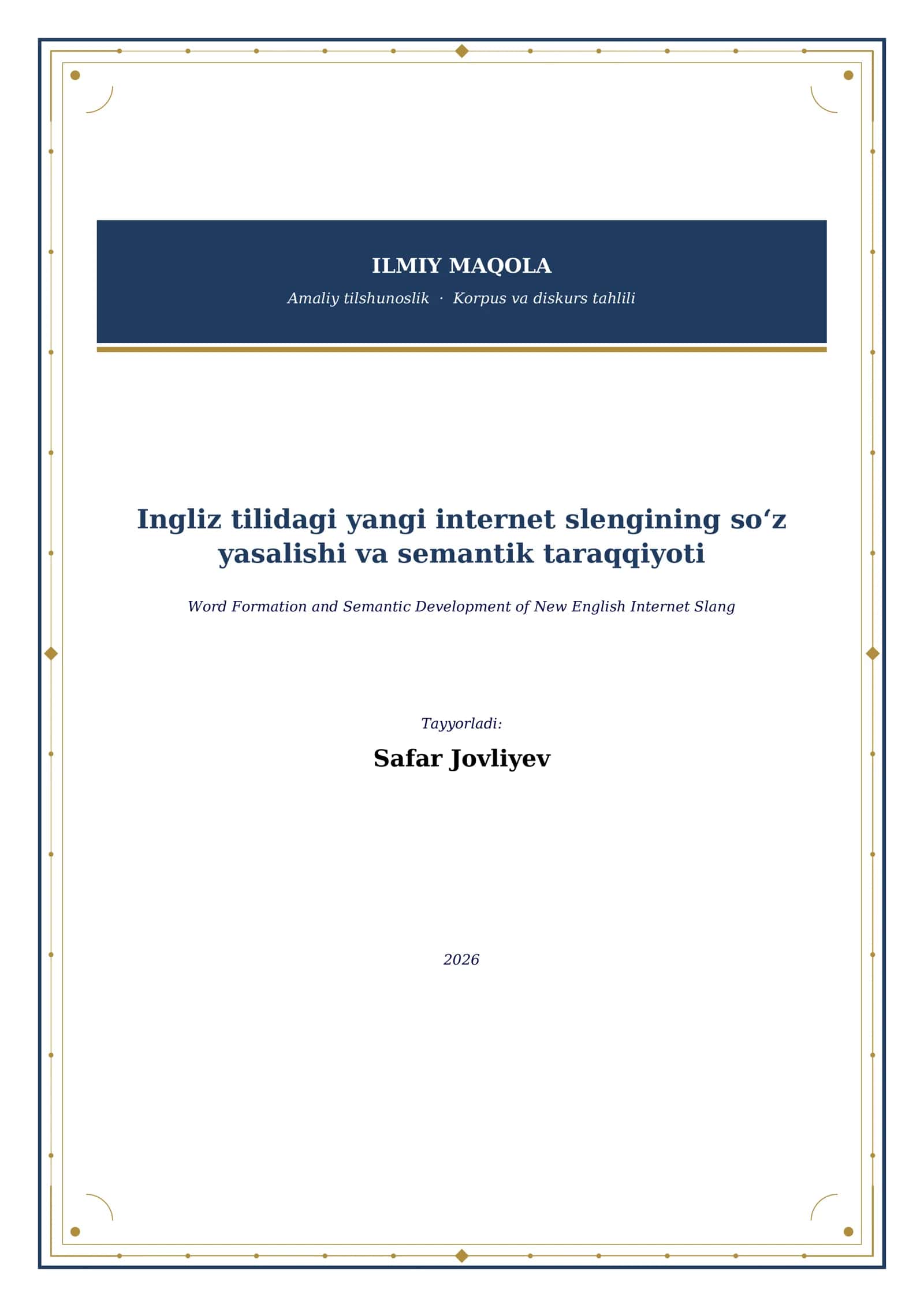 Ingliz tilidagi yangi internet slengining so‘z yasalishi va semantik taraqqiyoti