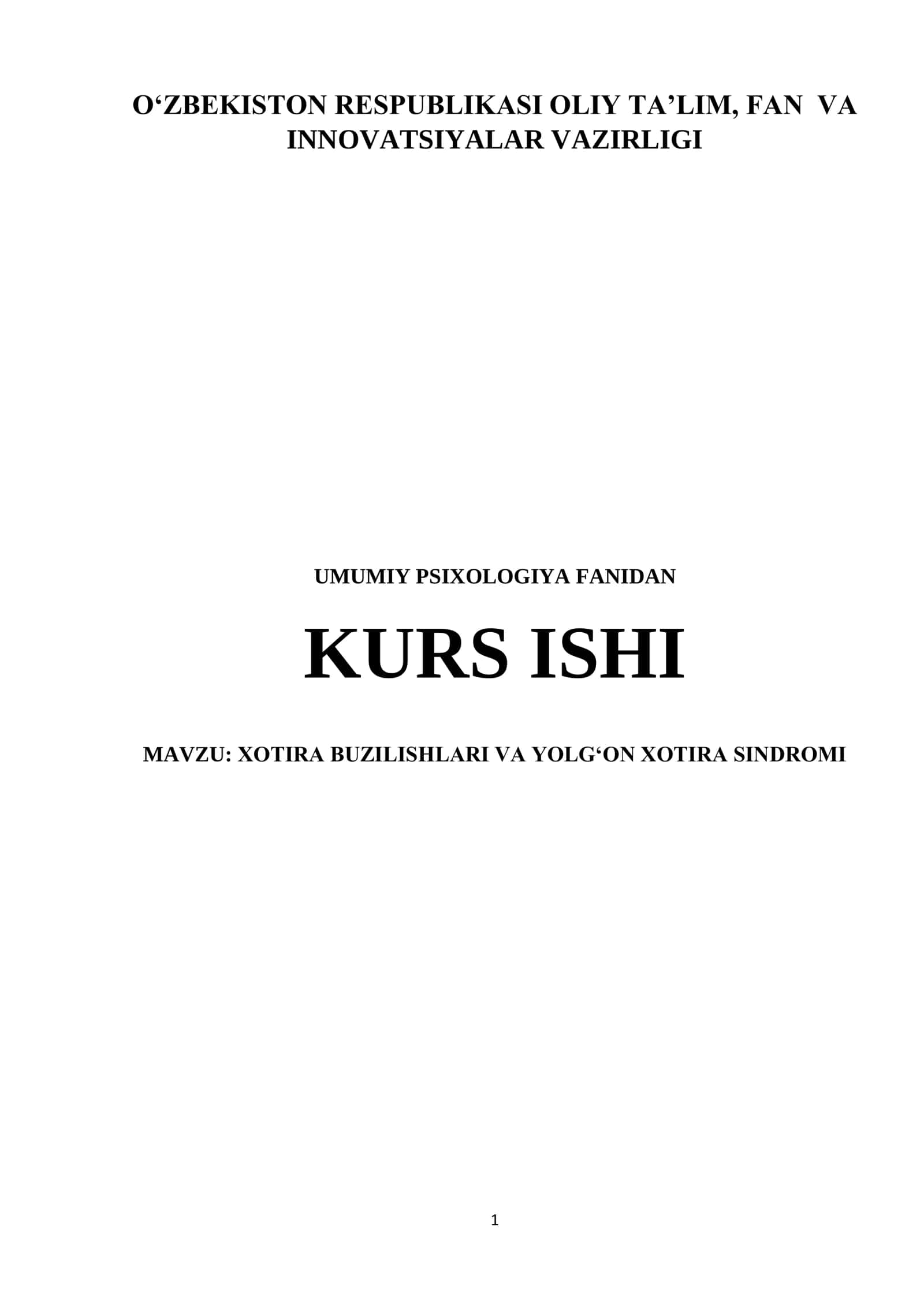XOTIRA BUZILISHLARI VA YOLG‘ON XOTIRA SINDROMI