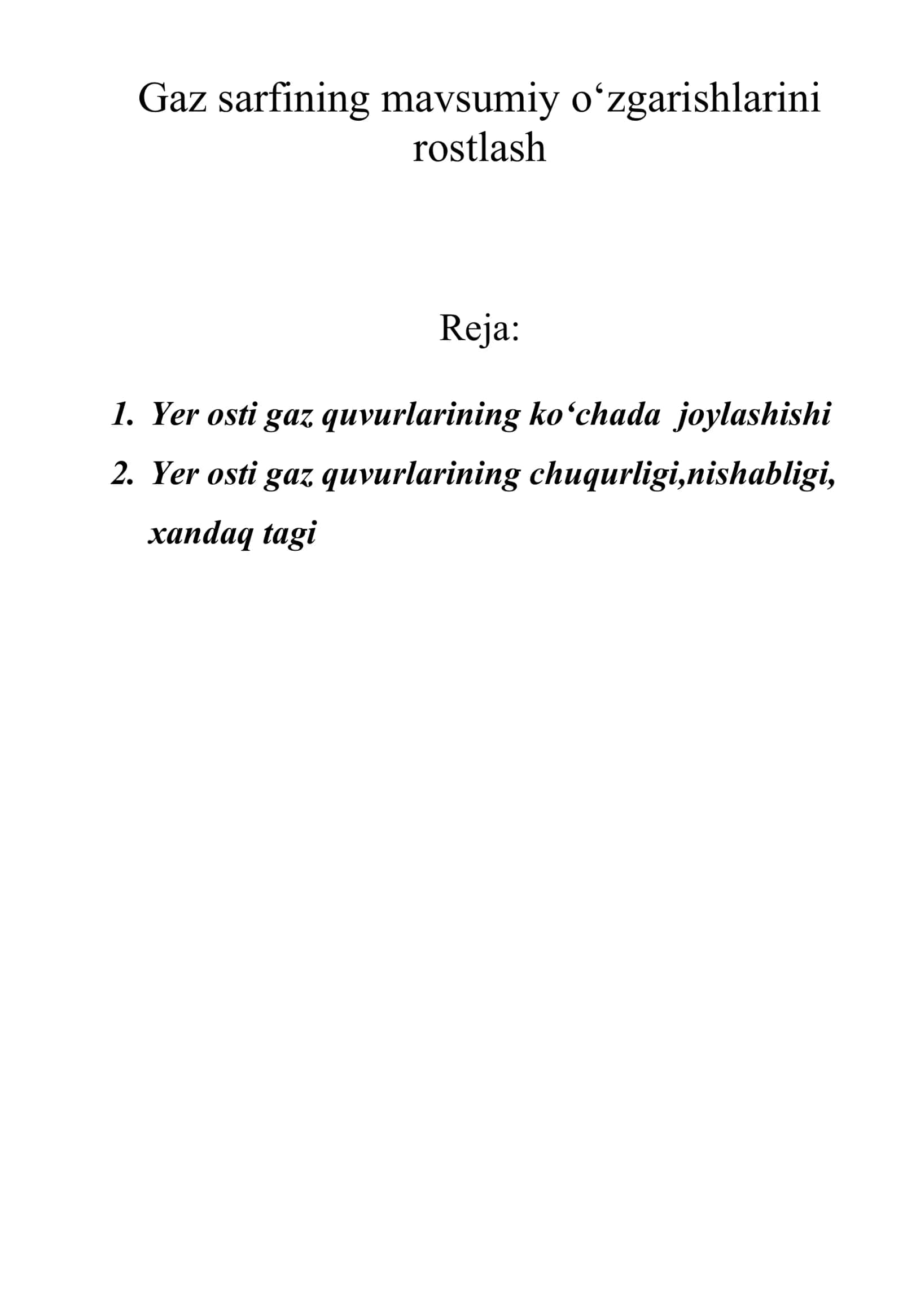 Gaz sarfining mavsumiy o‘zgarishlarini rostlash
