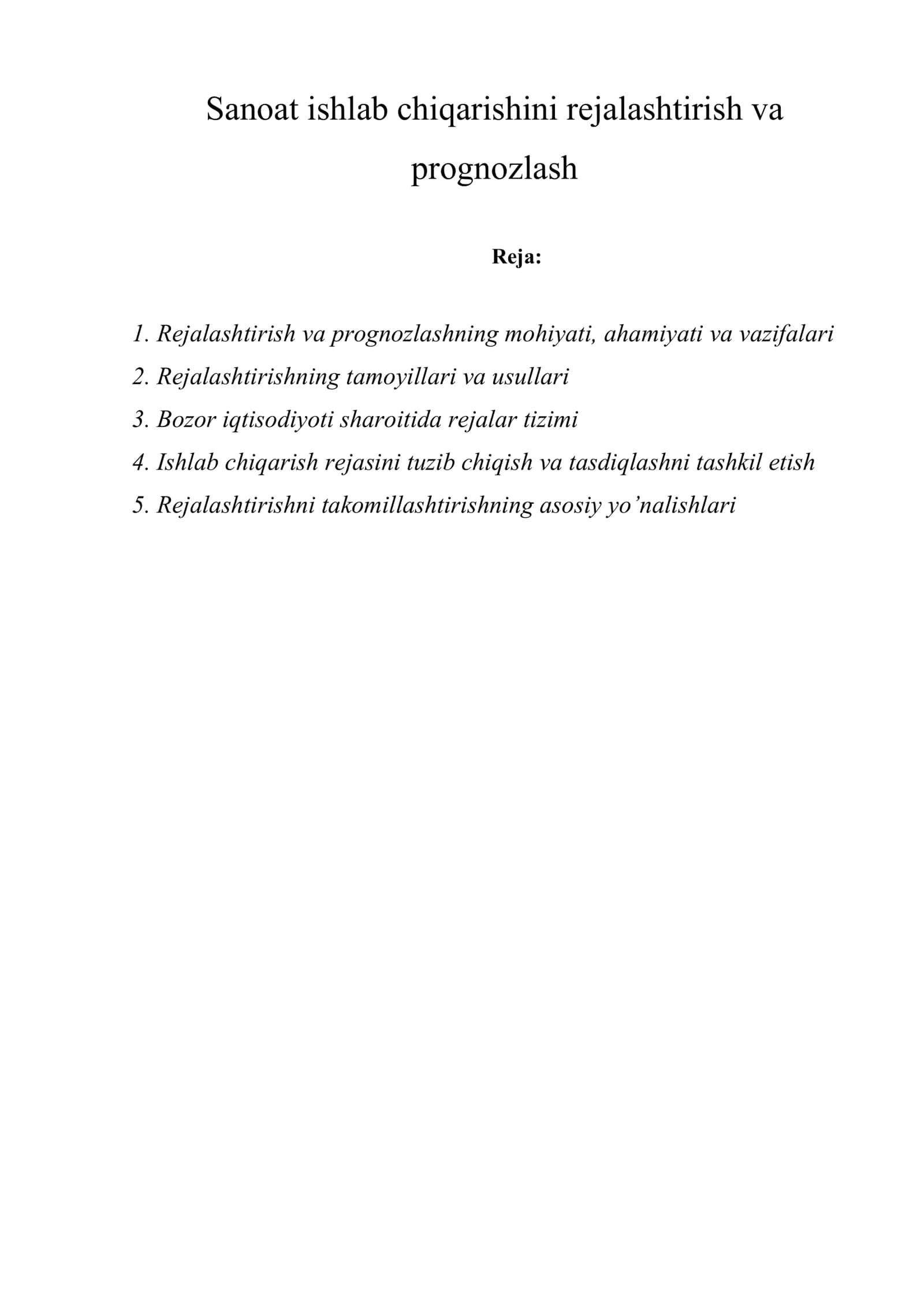 Sanoat ishlab chiqarishini rejalashtirish va prognozlash