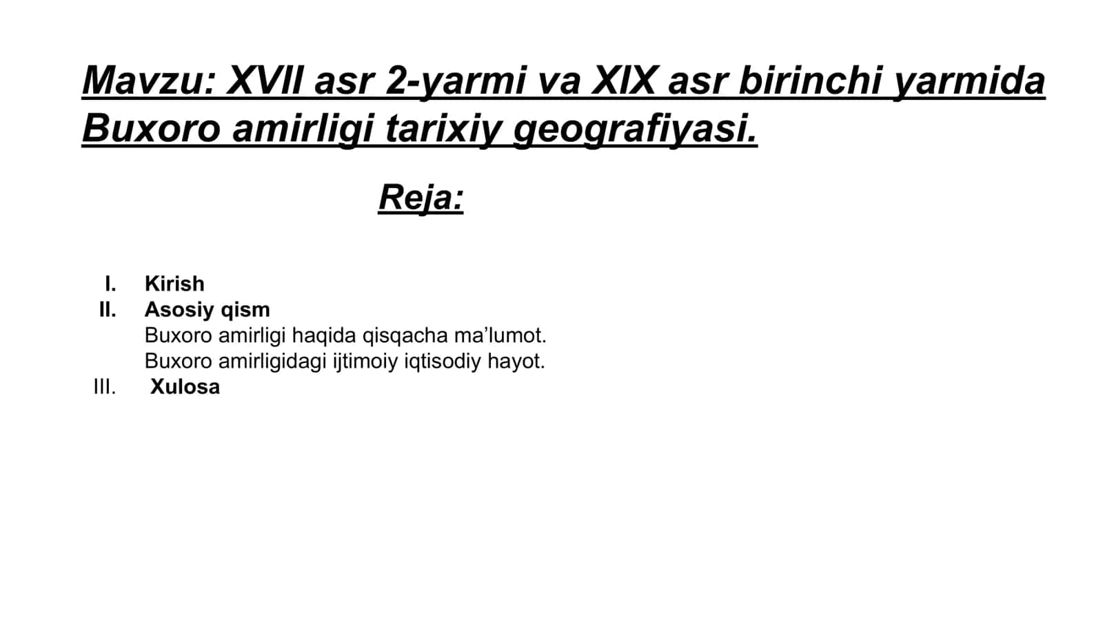 XVII asr 2-yarmi va XIX asr birinchi yarmida Buxoro amirligi tarixiy geografiyasi.