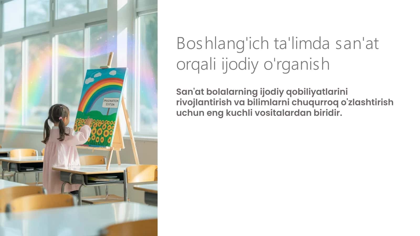 Boshlang'ich ta'limda san'at orqali ijodiy o'rganish