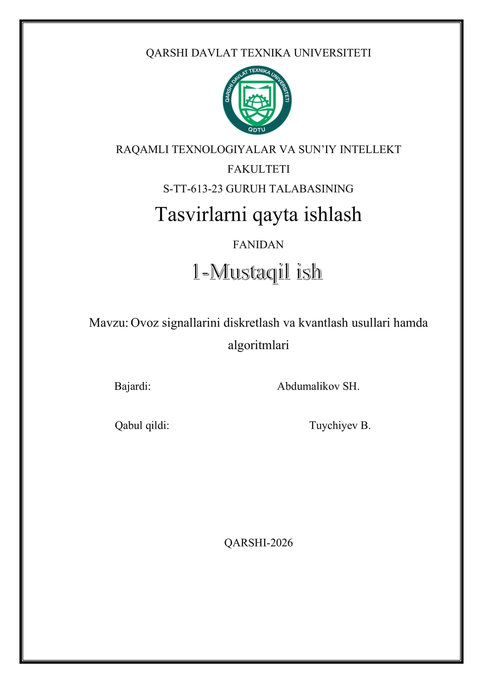 Ovoz signallarini diskretlash va kvantlash usullari hamda algoritmlari