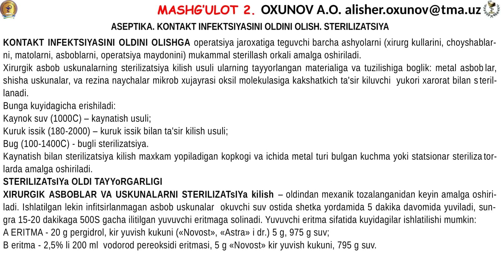 ASEPTIKA. KONTAKT INFEKTSIYANI OLDINI OLISH. STERILIZATSIYA