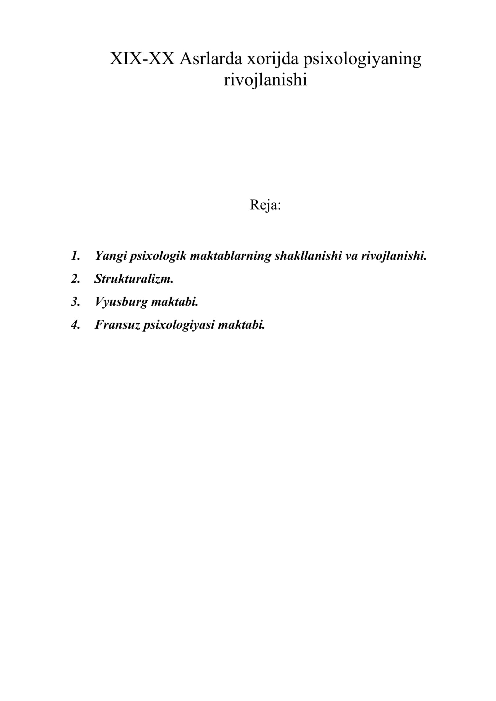 XIX-XX Asrlarda xorijda psixologiyaning rivojlanishi