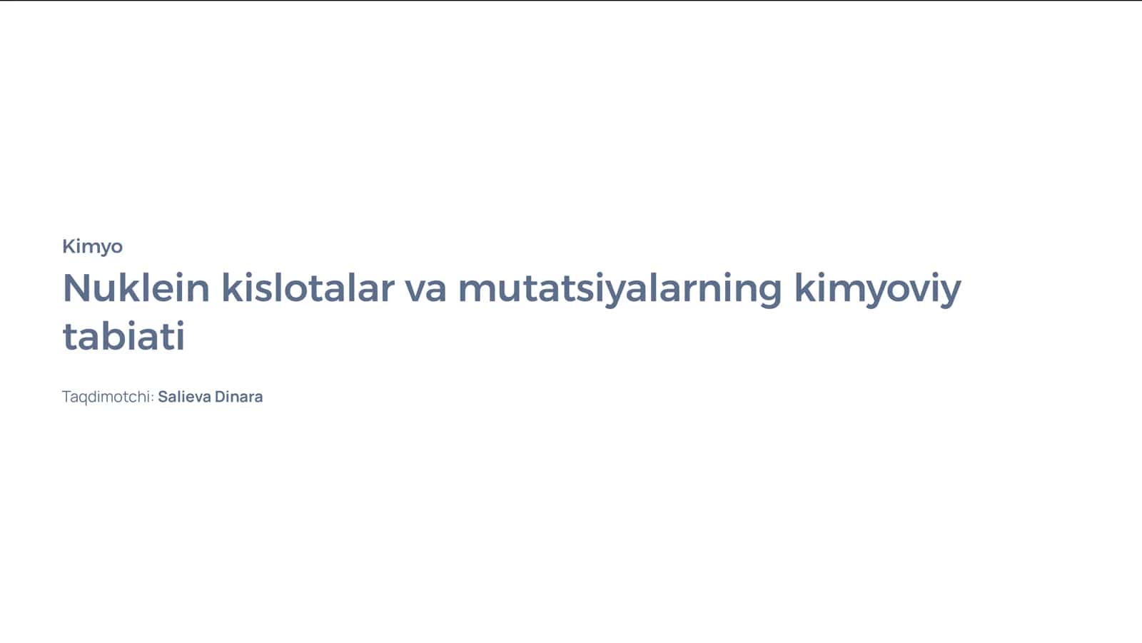 Nuklein kislotalar va mutatsiyalarning kimyoviy tabiati