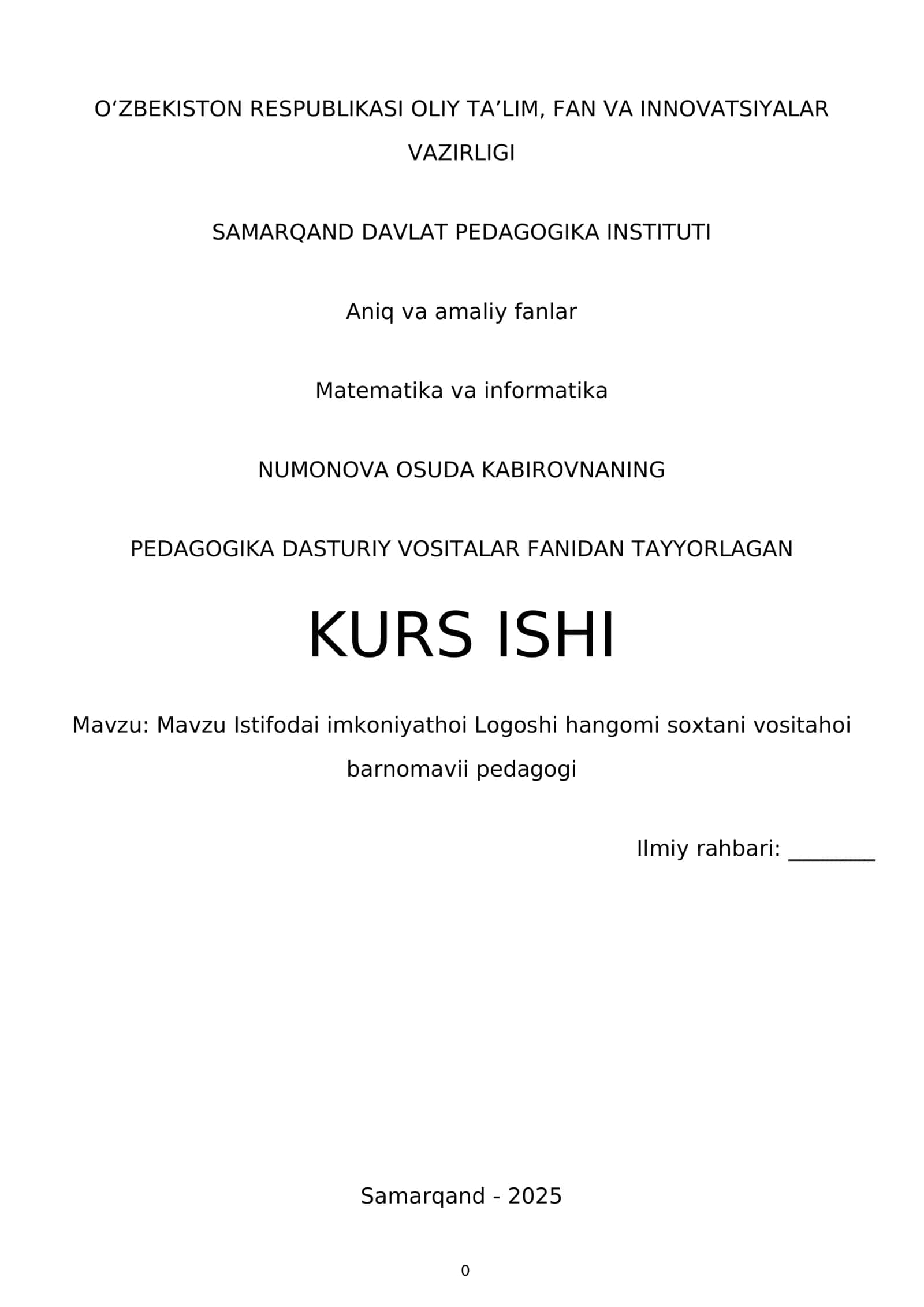 NUMONOVA OSUDA KABIROVNANING PEDAGOGIKA DASTURIY VOSITALAR FANIDAN TAYYORLAGAN KURS ISHI