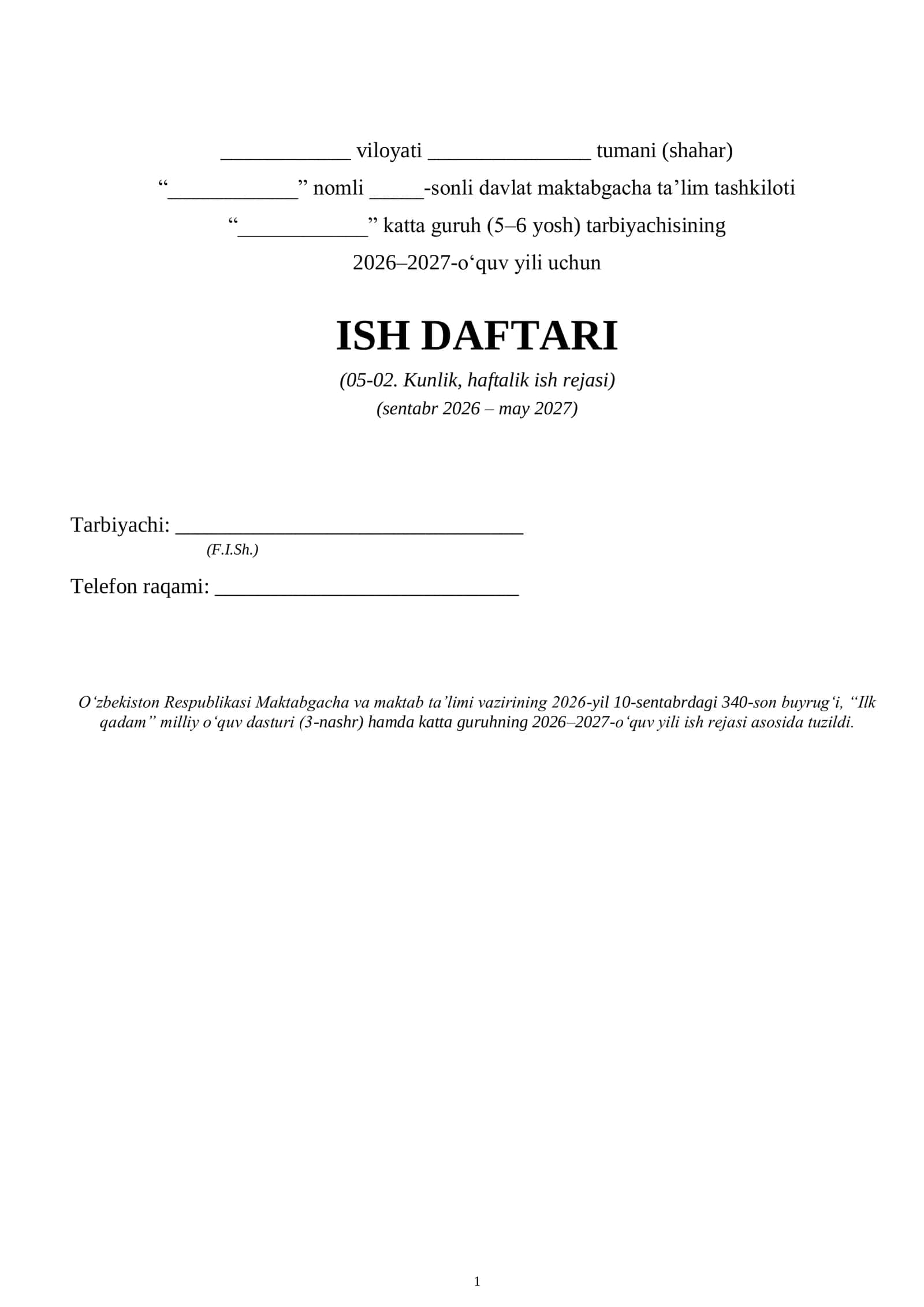 Tarbiyachining 05-02 ish jurnali (ish rejasi) to'ldirilgan xolati 1 yillik (katta gurux) 2026-2027 yil