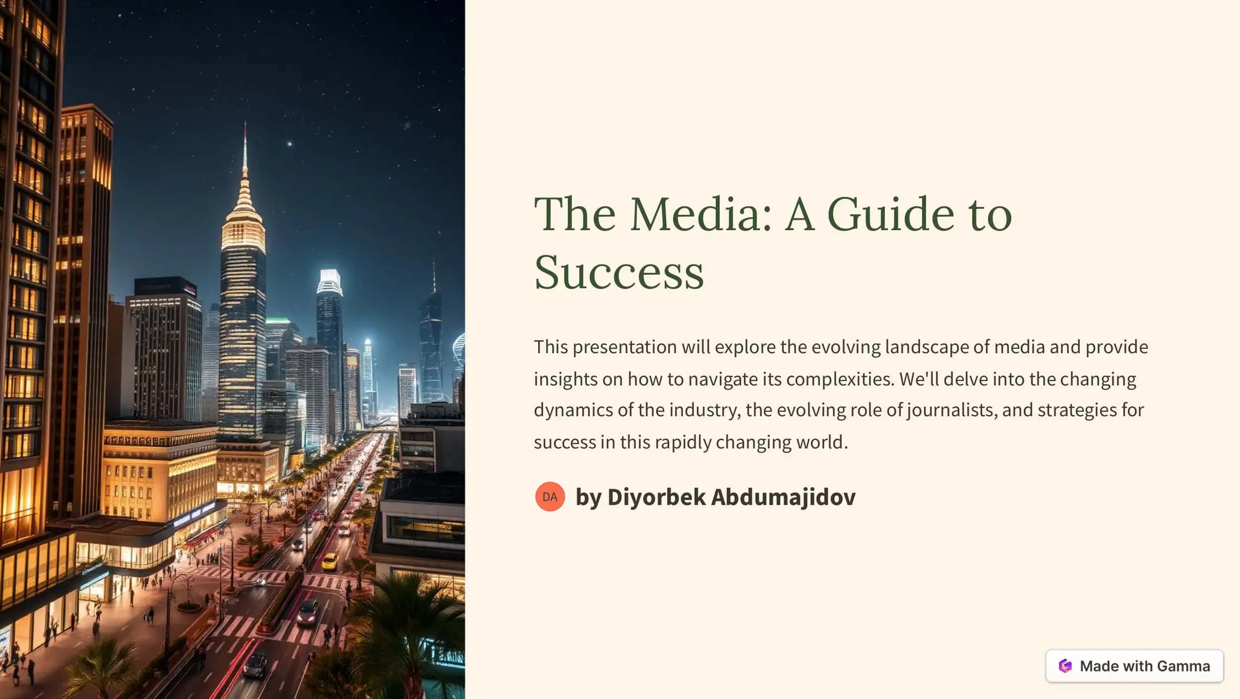 The Media: A Guide to Success