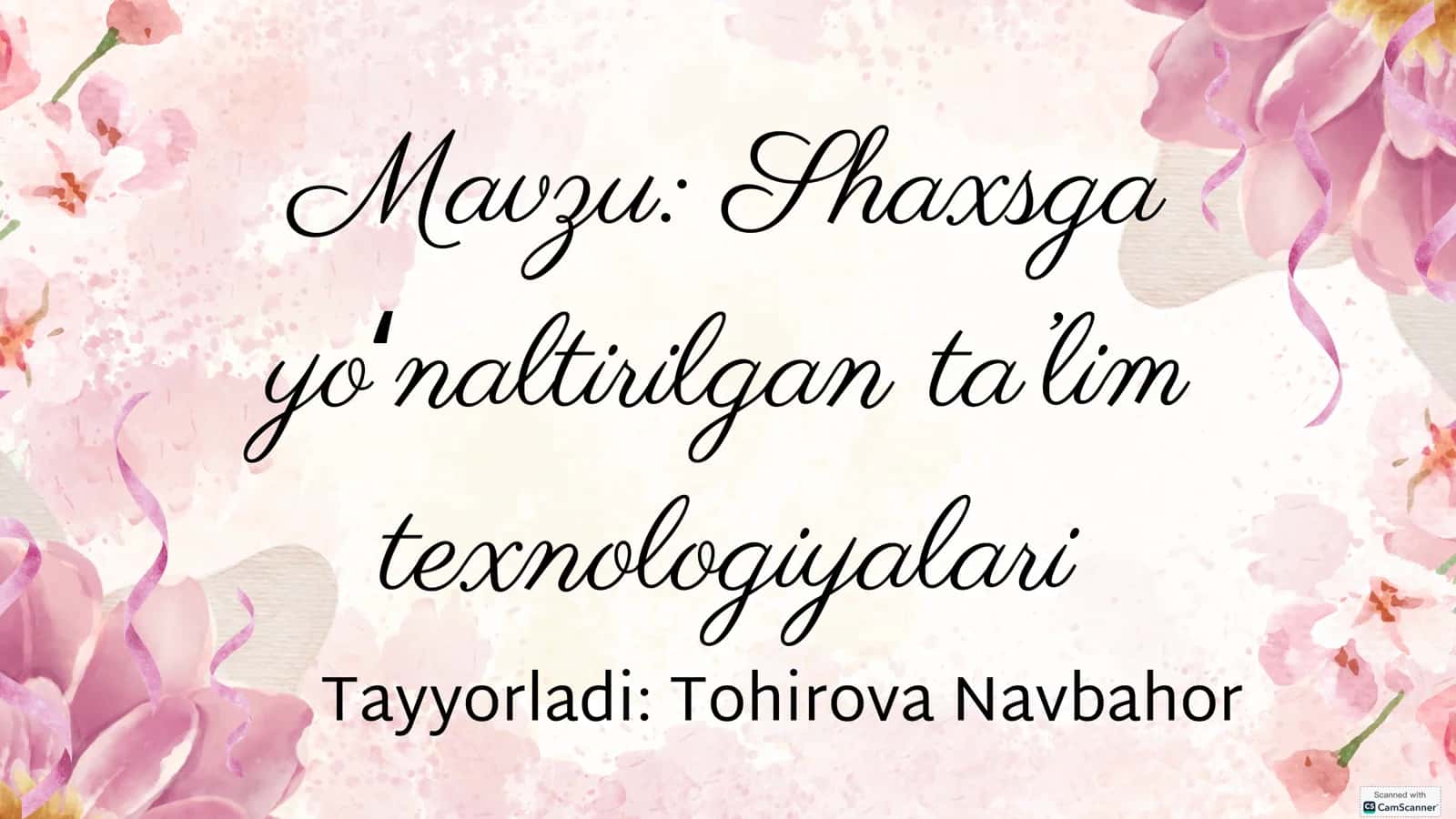 Shaxsga yoʻnaltirilgan ta'lim texnologiyalari