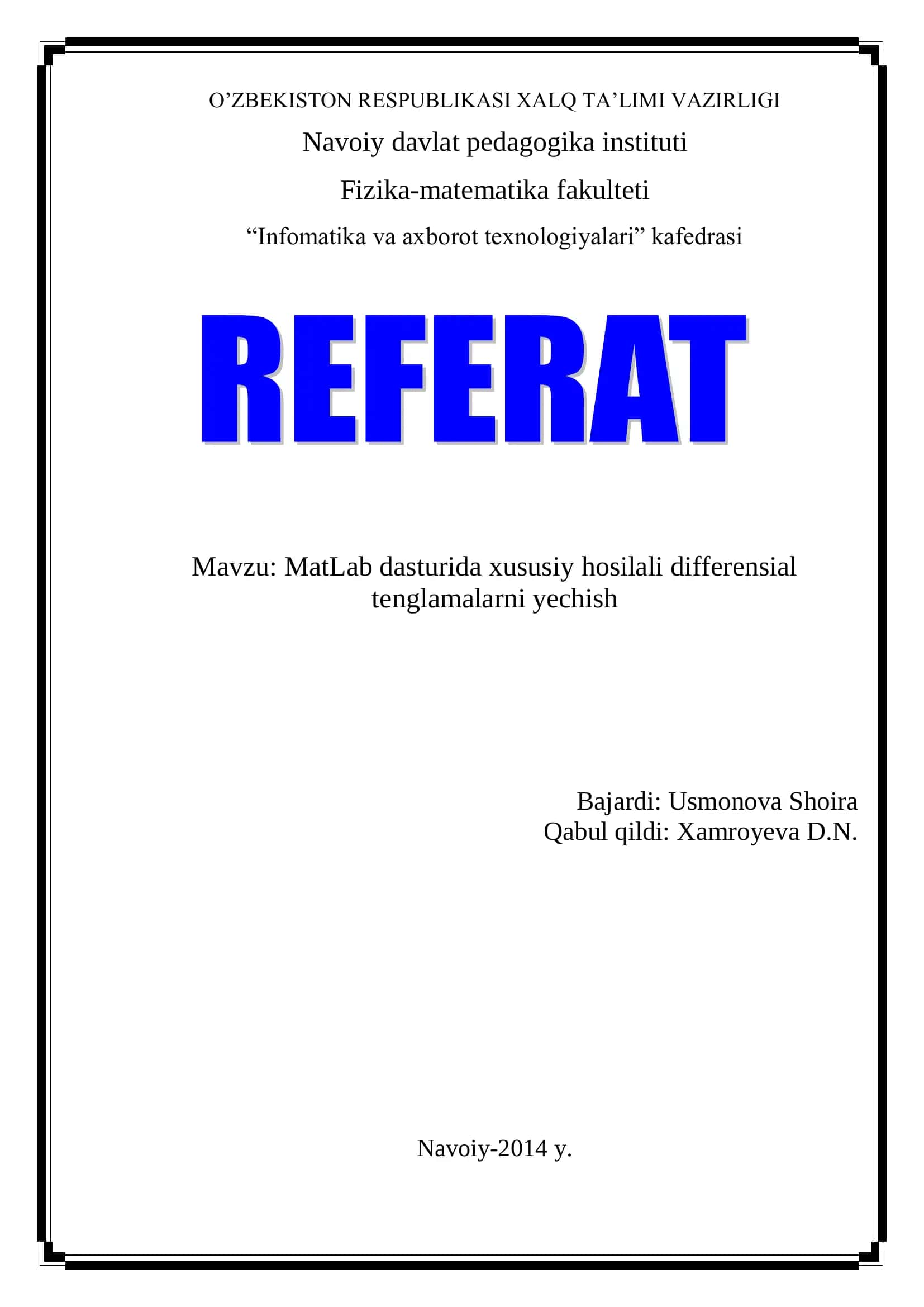 MatLab dasturida xususiy hosilali differensial tenglamalarni yechish