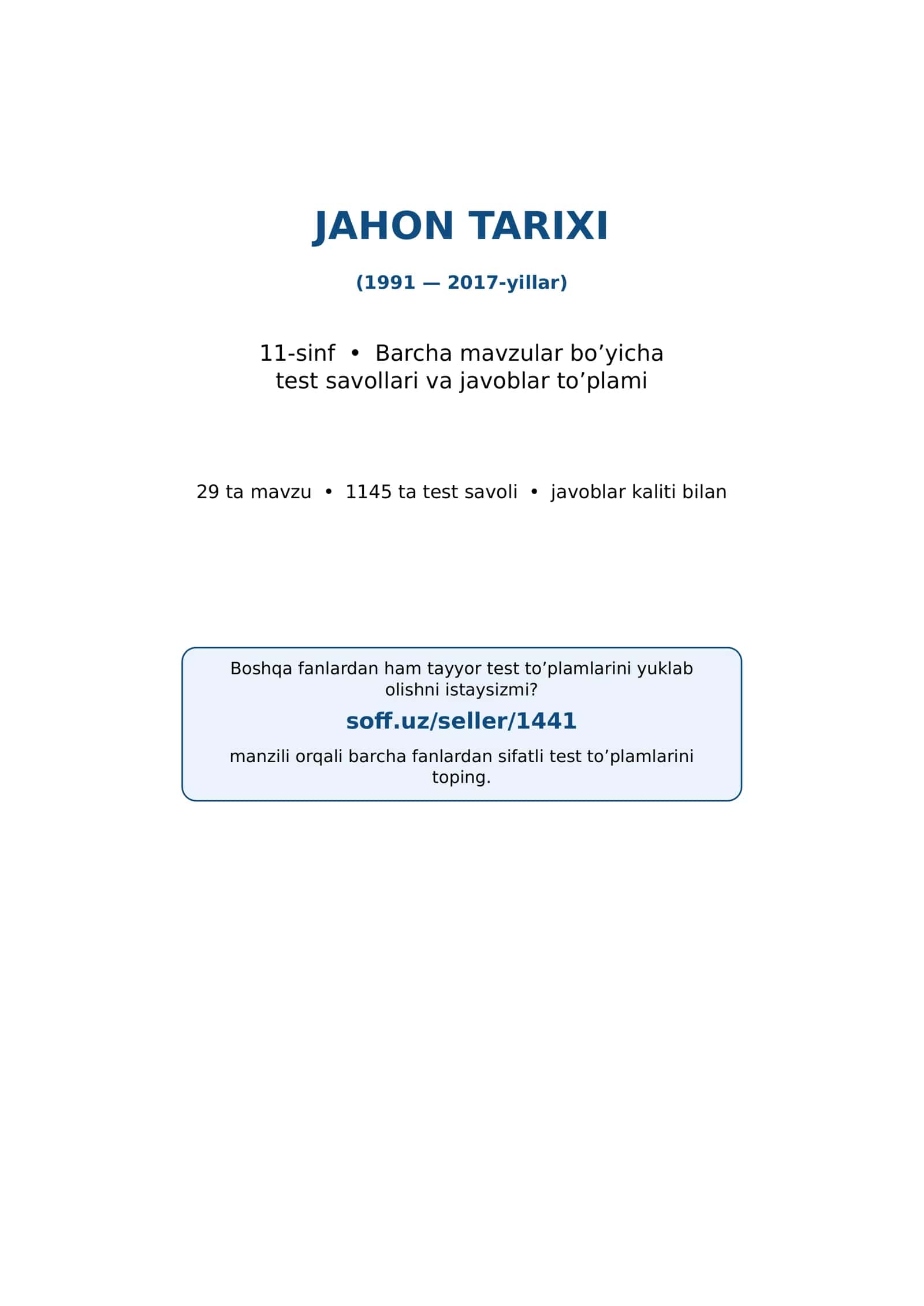 11-sinf Jahon tarixi fanidan mavzulashtirilgan test va savollar to'plami