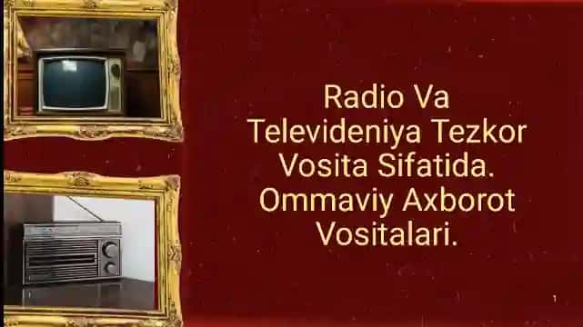 Media savodxonlik fanidan Televideniya va Radio