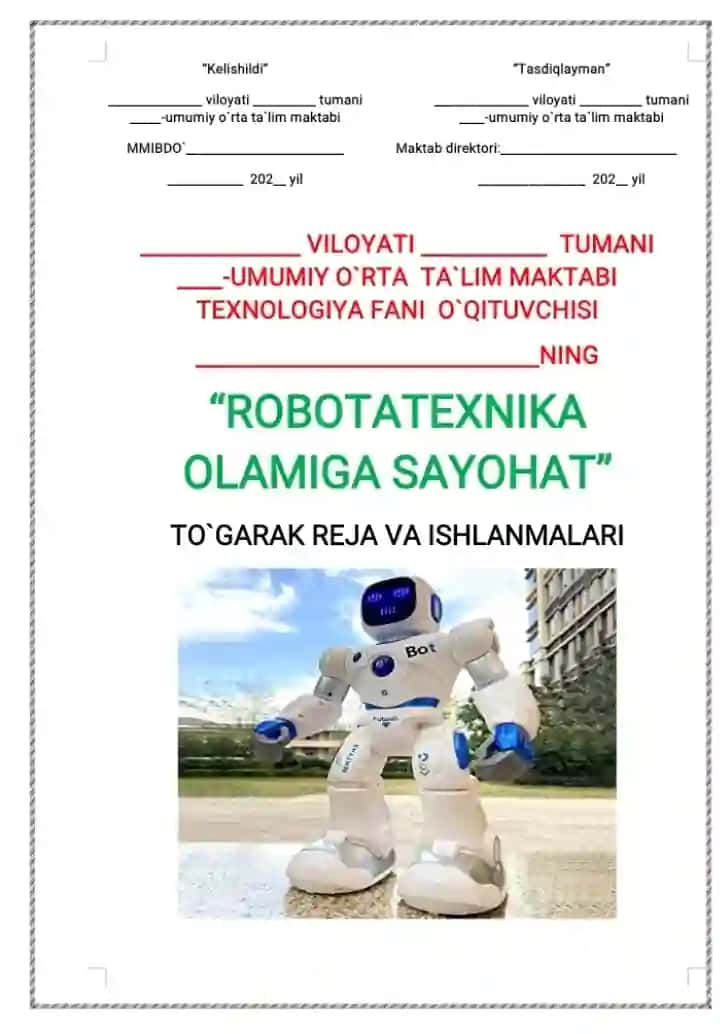 Texnalogiya fanida 5 .6.7.8.9 sinflarga Robotatexnika togarak